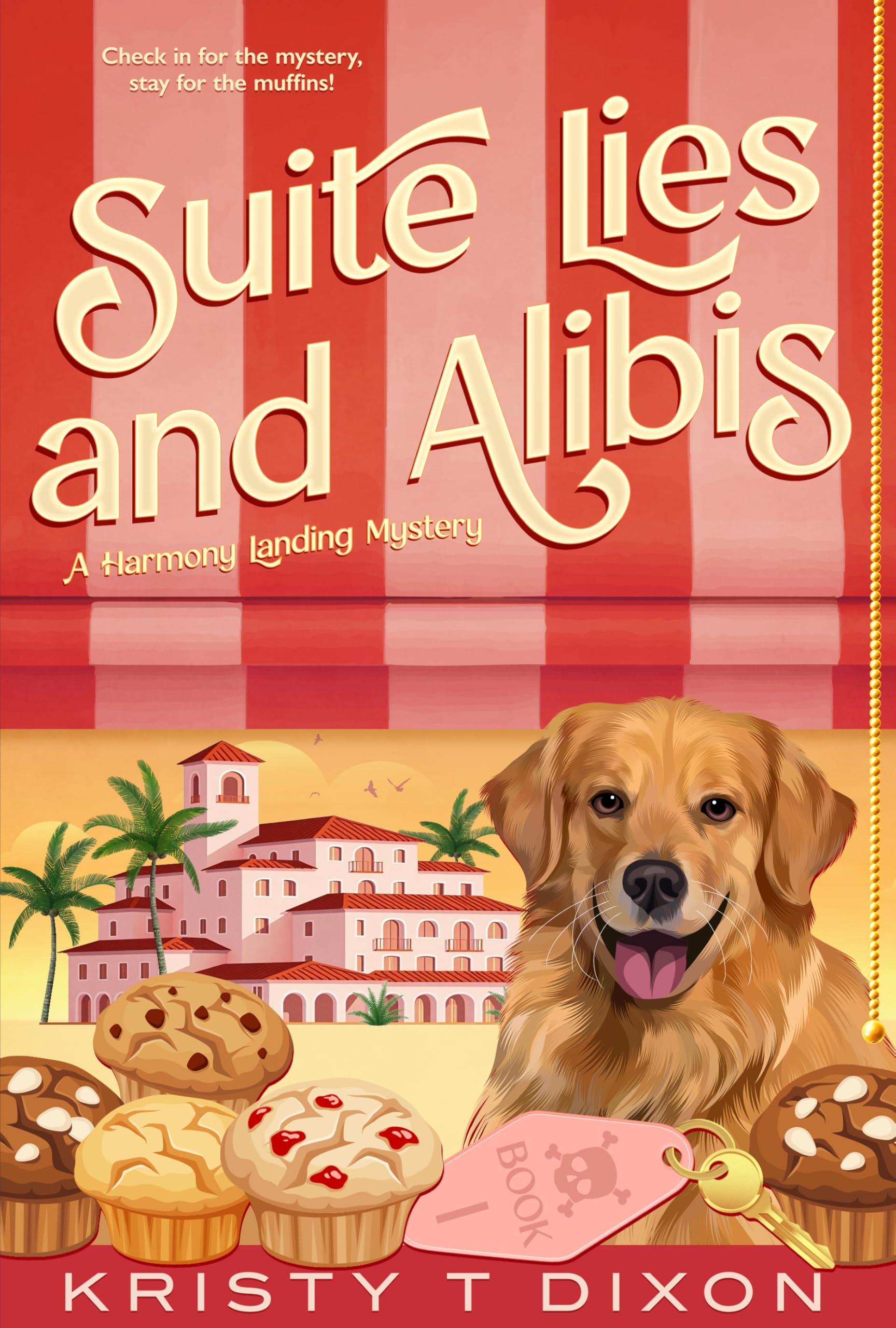 Suite Lies and Alibis (Harmony Landing Mysteries Book 1)