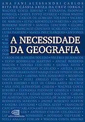 A Necessidade da Geografia