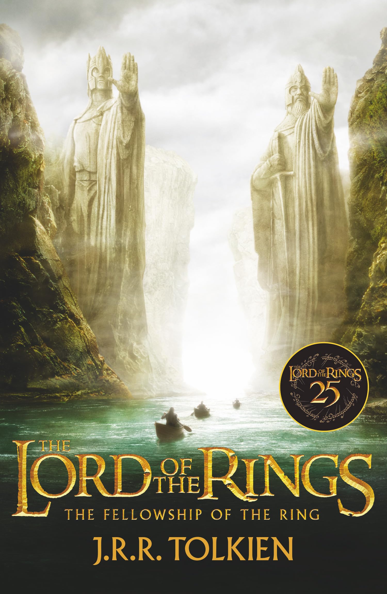 The Fellowship of the Ring: Exclusive anniversary edition of The Lord of the Rings celebrating the epic movie trilogy: Book 1