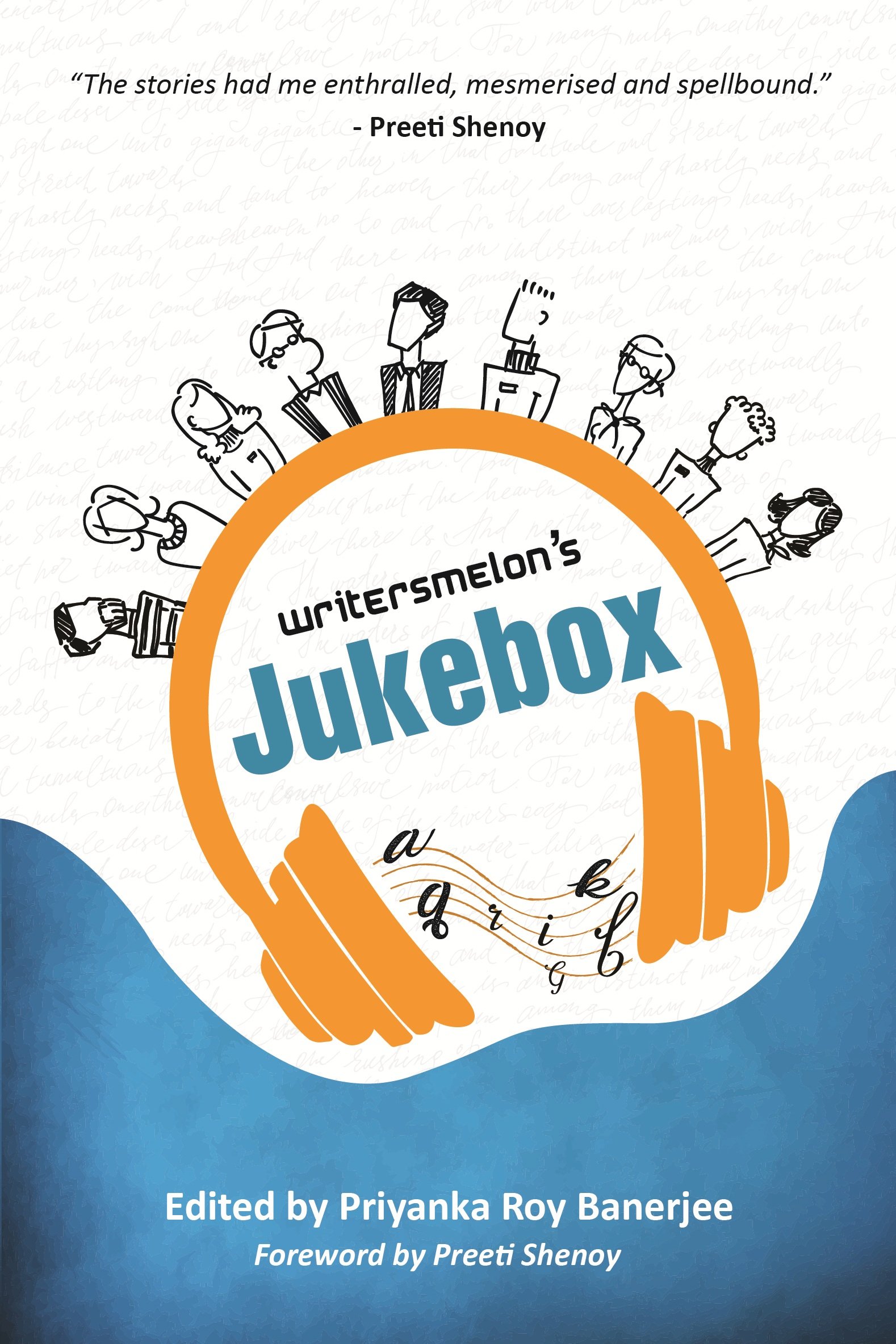 Jukebox [Paperback] Abhishek Mukherjee; Deboshree Bhattacharjee Pandey; Amritorupa Kanjilal; Uttiya Roy; Sayantan Ghosh; Avishek BasuMallick; Diptee Raut; Neha R Krishna; Ronita Maitra Bhandari; Vinitha Rajan; Sujata Rajpal; Arvind Passey; Purba Chakraborty and Archana Sarat