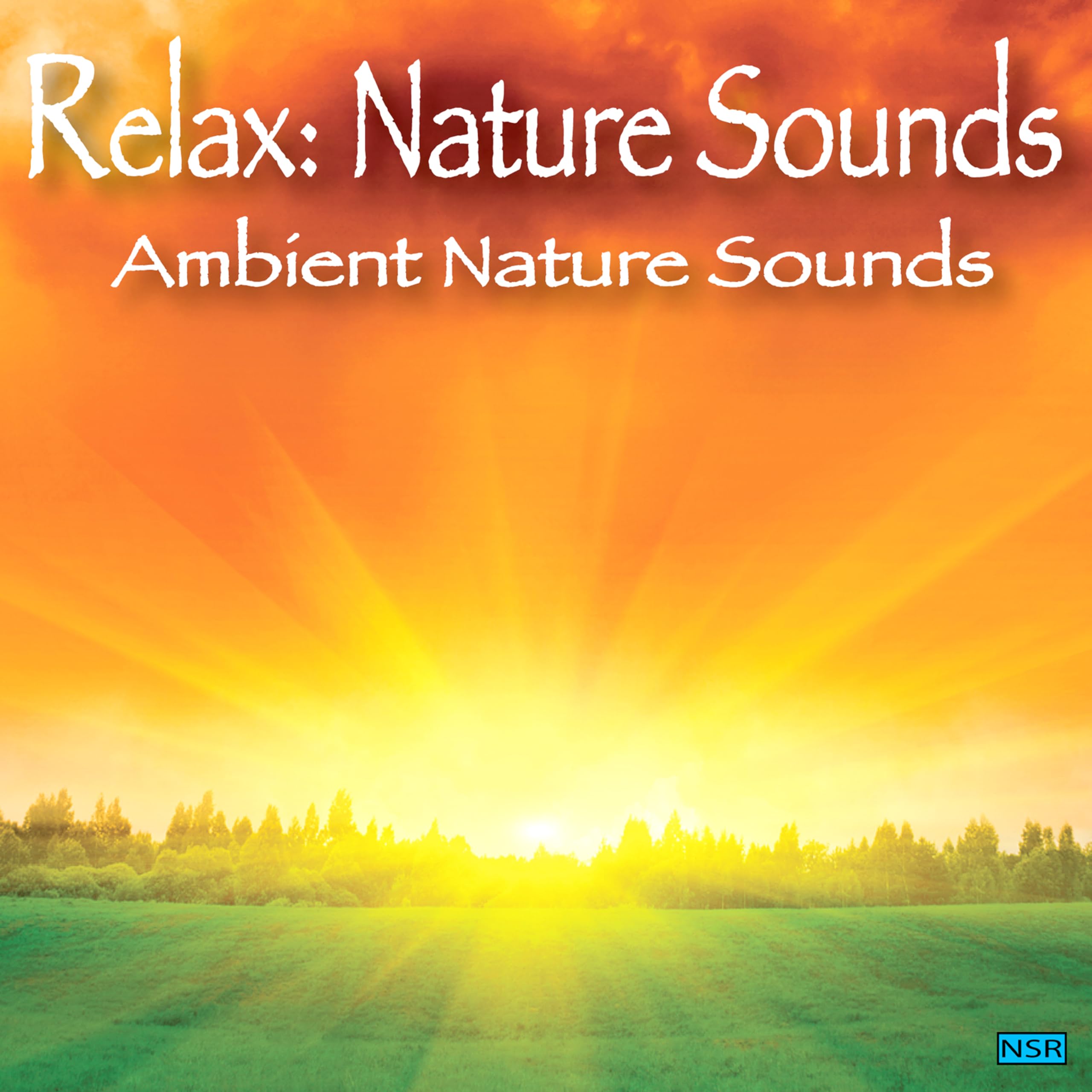 Relax: Nature Sounds