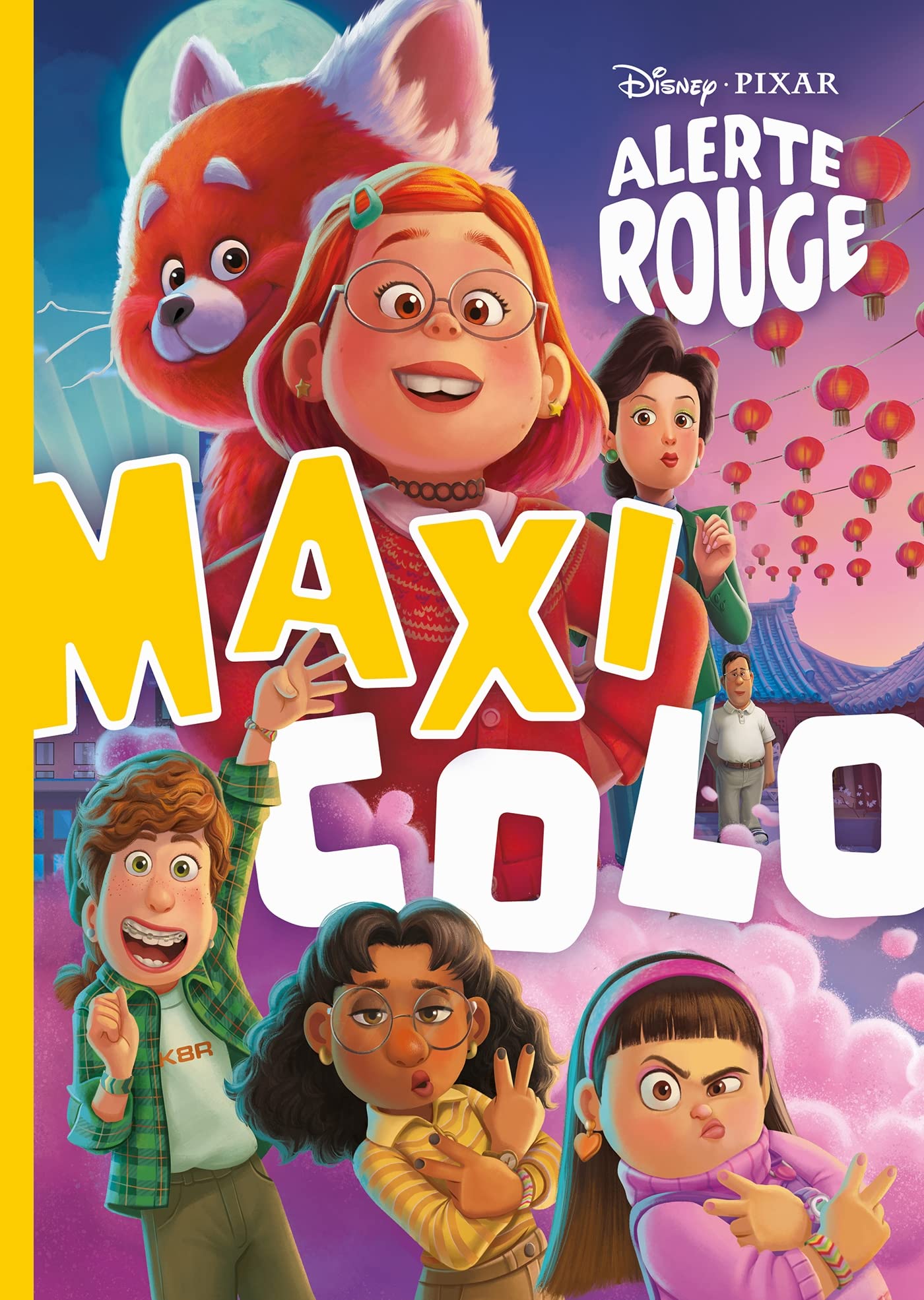 ALERTE ROUGE - Maxi Colo - Disney Pixar