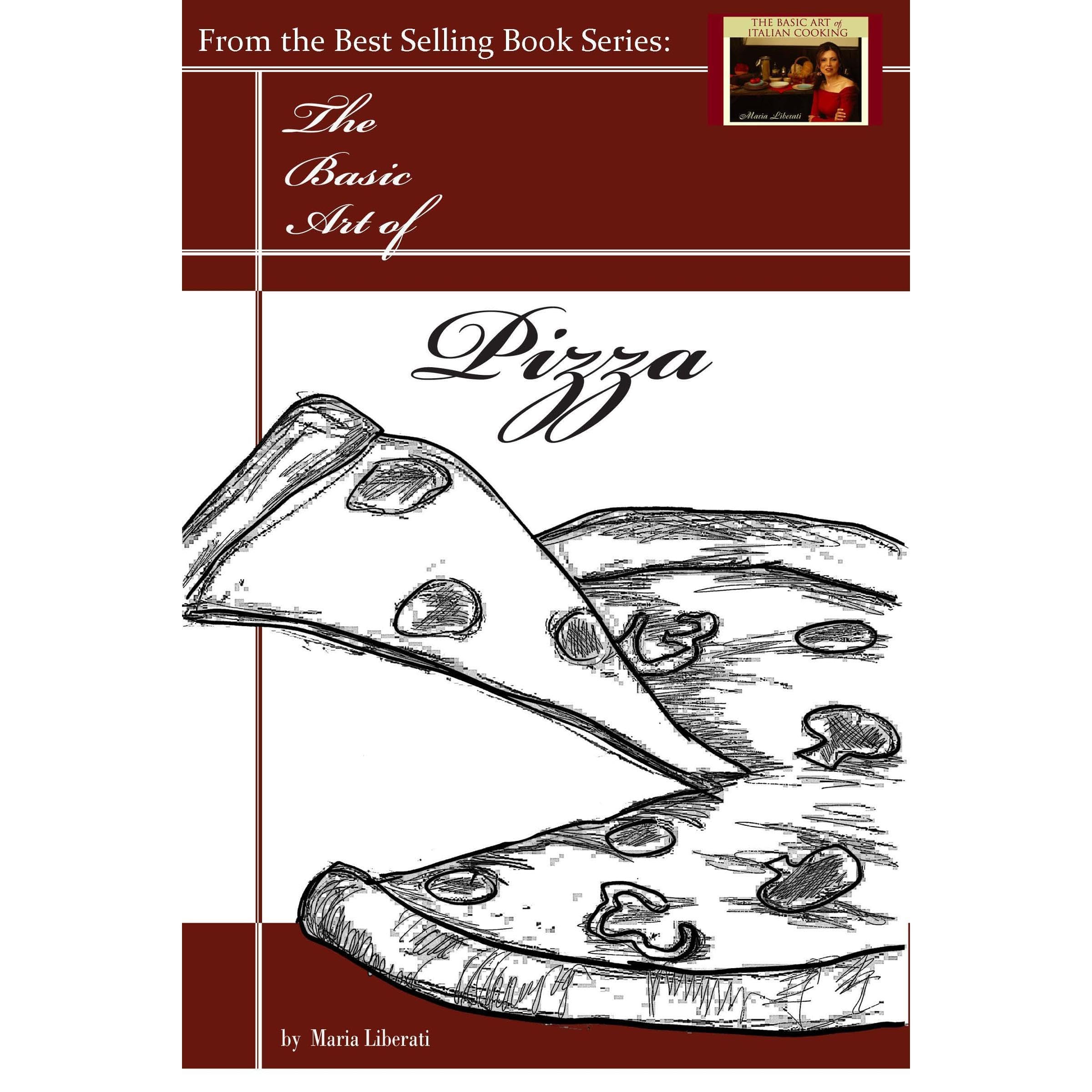 The Basic Art of Pizza