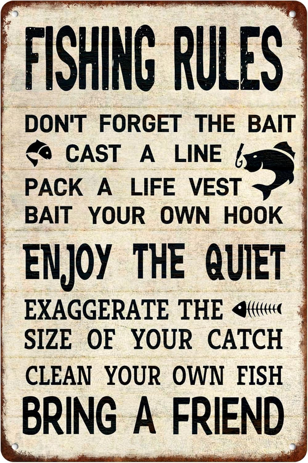 SMAZDFXX Fishing Rules Tin Sign Don't Forget The Bait Enjoy The Quiet Bring a Friend Vintage Chic Nostalgic Metal Signs Poster Wall Art Decor For Club Store Farmhouse Man Cave 8"x12"