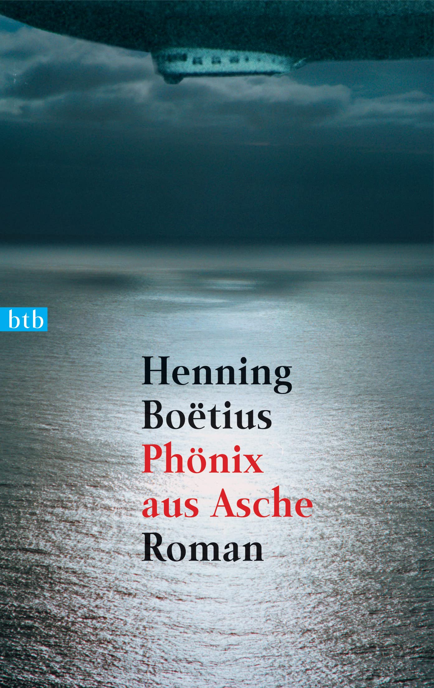 Phonix Aus Der Asche: Roman