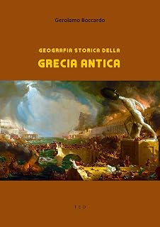 Gerolamo Boccardo – Geografia storica della Grecia Antica (2020)