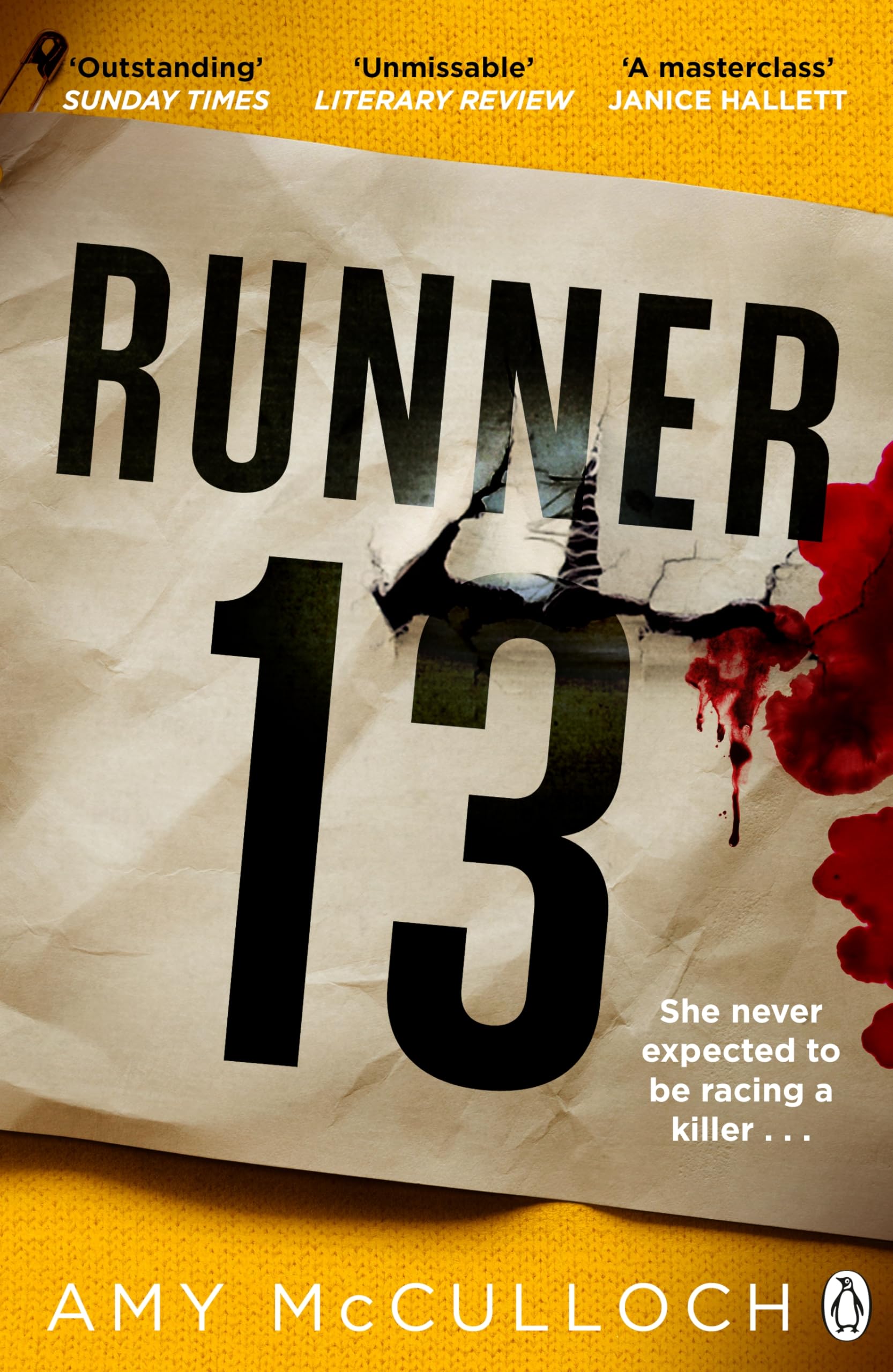 Runner 13: A Heart-Pounding ('Unmissable' - Literary Review) Psychological Thriller Set In A Deadly Ultramarathon Race