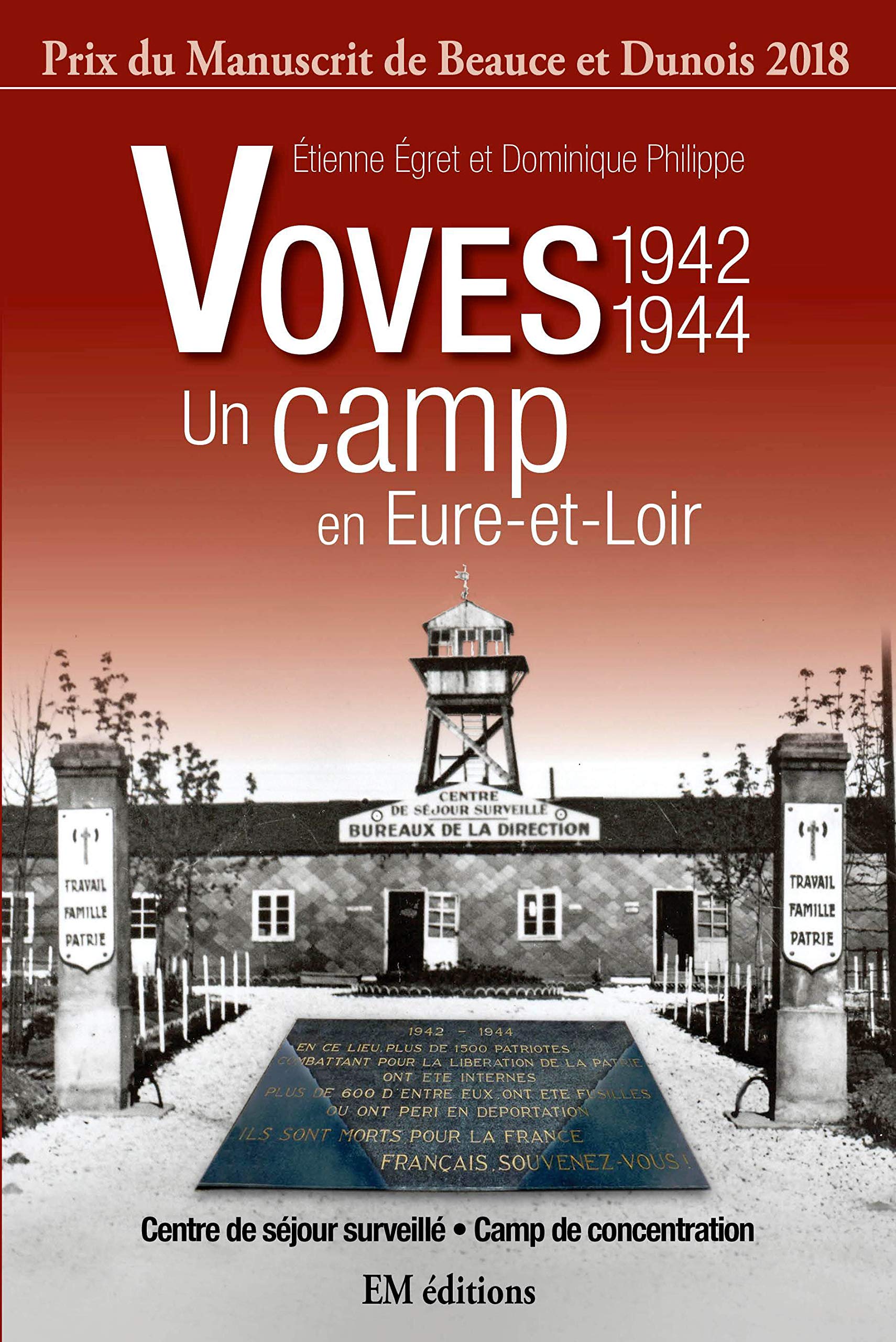 Le camp de Voves (French Edition)