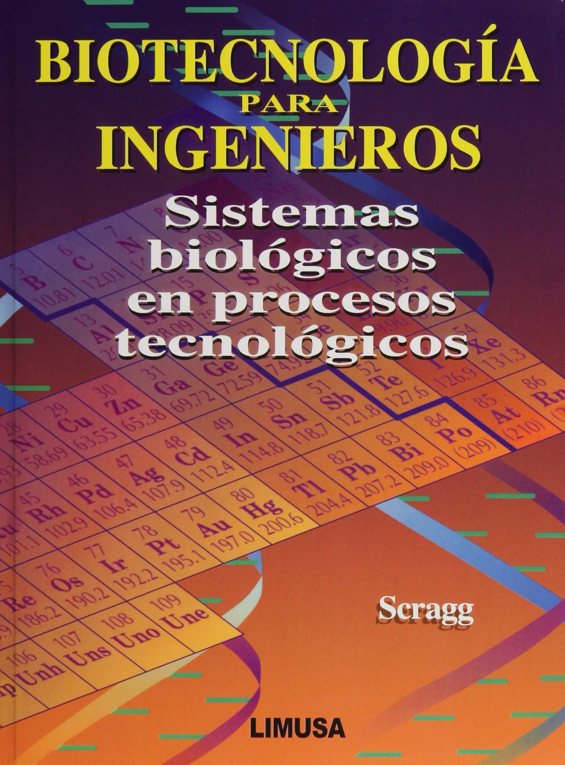 Biotecnologia Para Ingenieros