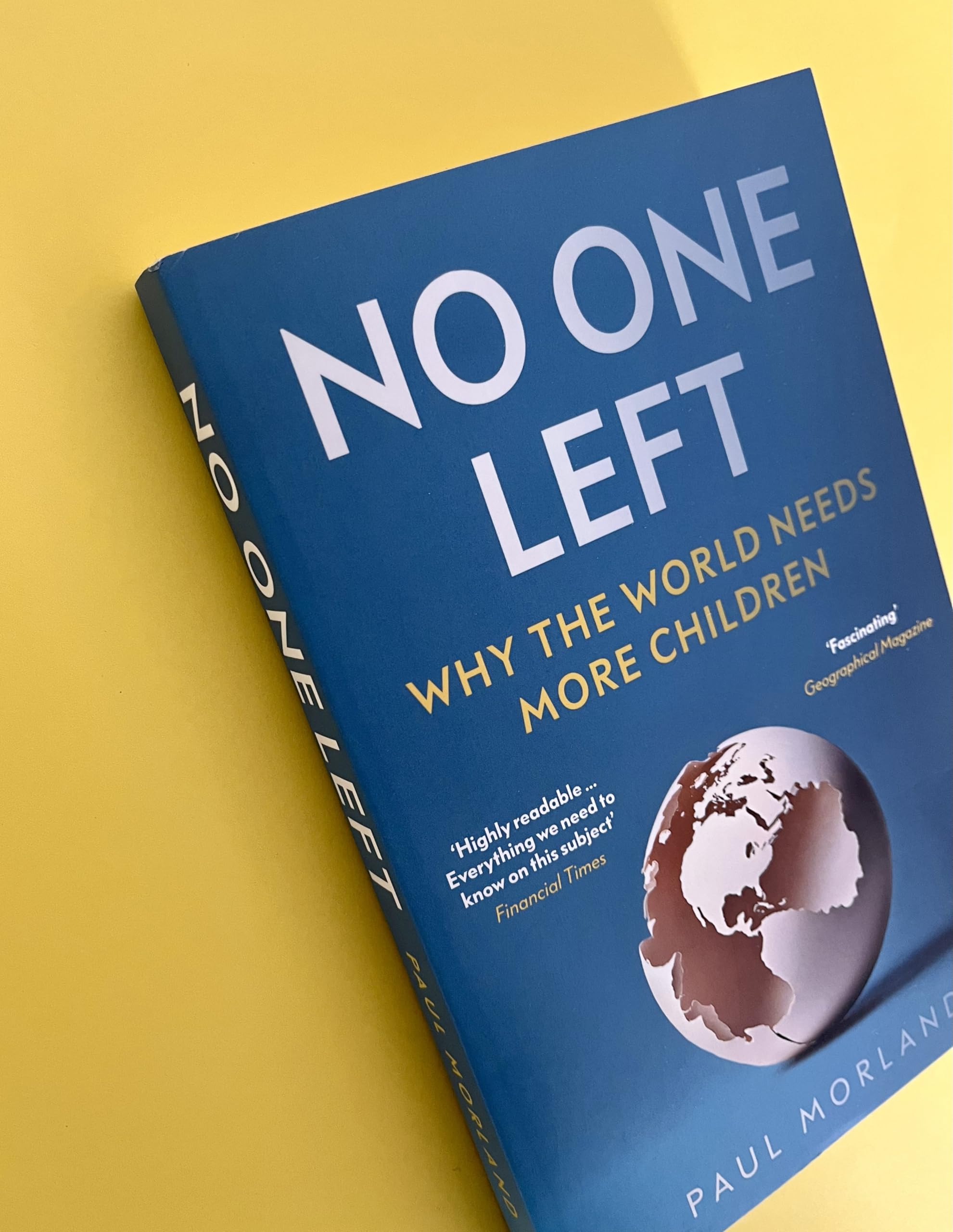 No One Left: Why the World Needs More Children