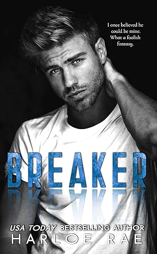 BREAKER A Brother's Best Friend Romance (Broody Bad Boys - Silo Springs Standalones)