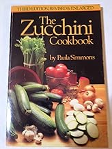 The zucchini cookbook