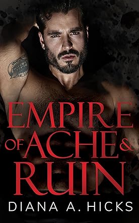 Empire of Ache & Ruin 