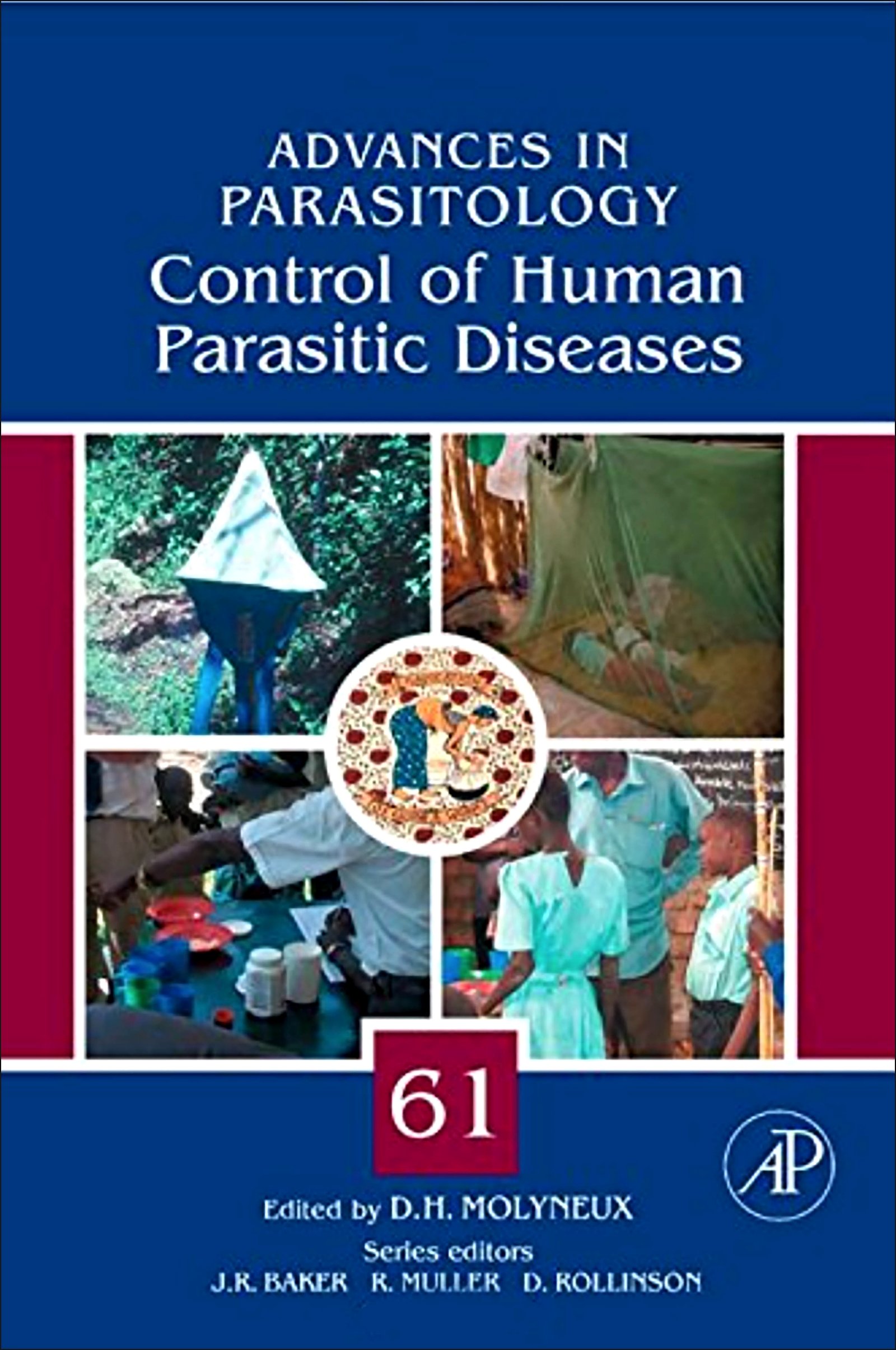 Control of Human Parasitic Diseases (Advances in Parasitology Book 61)