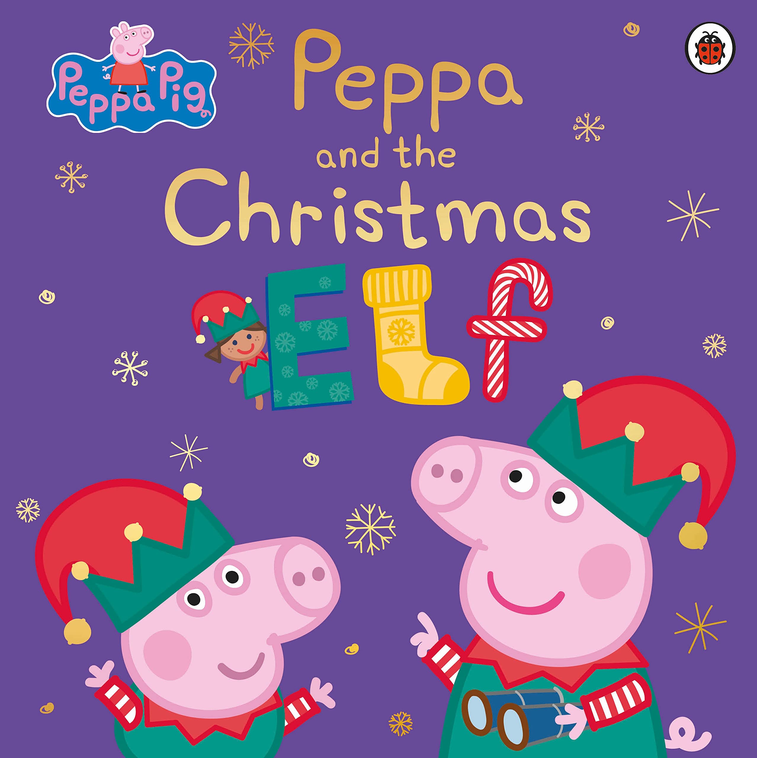 Ladybird Peppa Pig: Peppa and the Christmas Elf