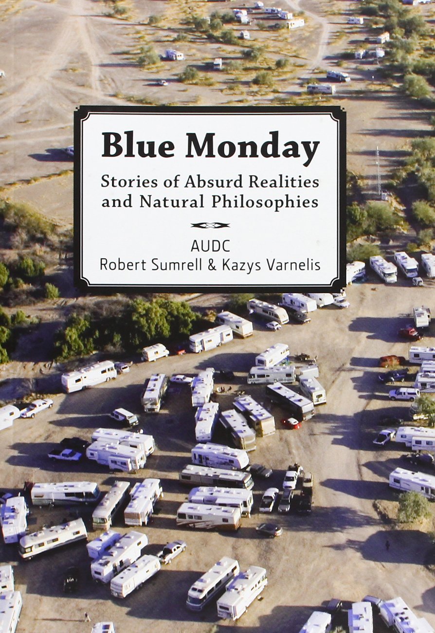 Blue Monday: Stories of Absurd Realities pour surmonter la mélancolie en lecture