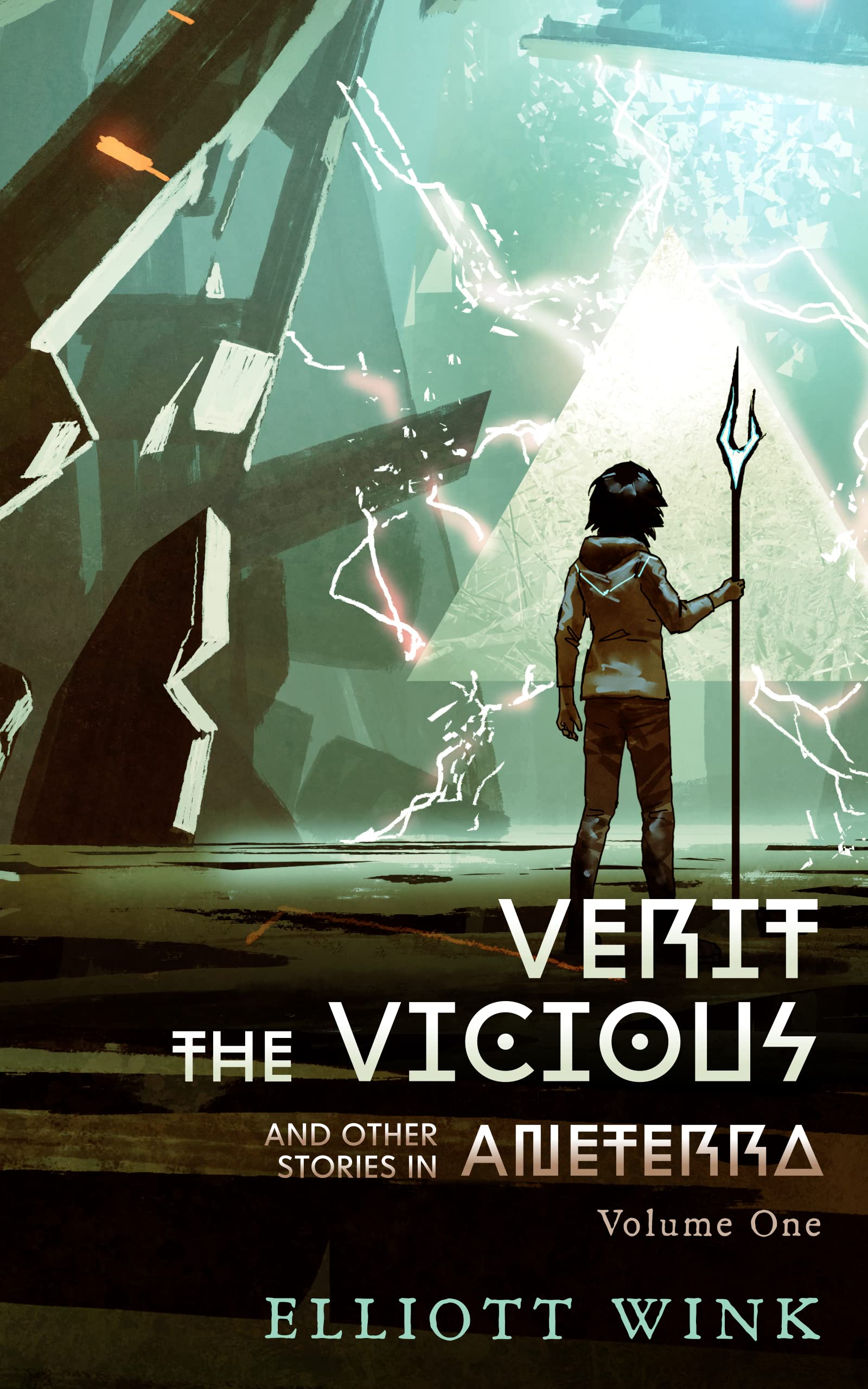 Cover of Verit the Vicious and Other Stories in Aneterra: Volume I