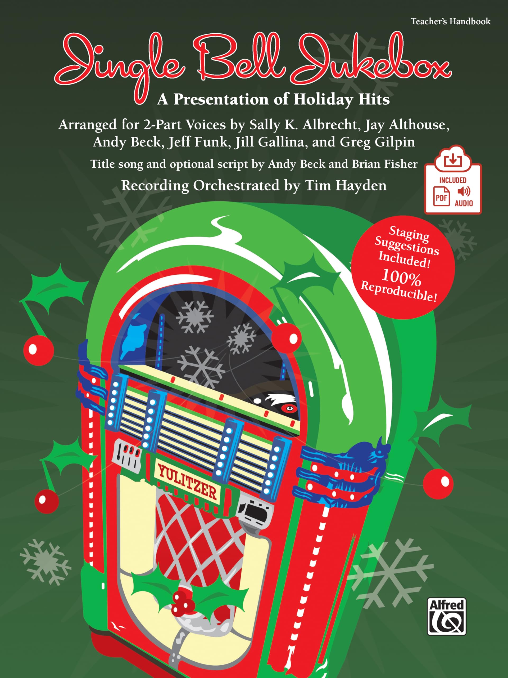 Jingle Bell Jukebox: A Presentation of Holiday Hits Arranged for 2-Part Voices (Kit), Book & CD (Book Is 100% Reproducible)