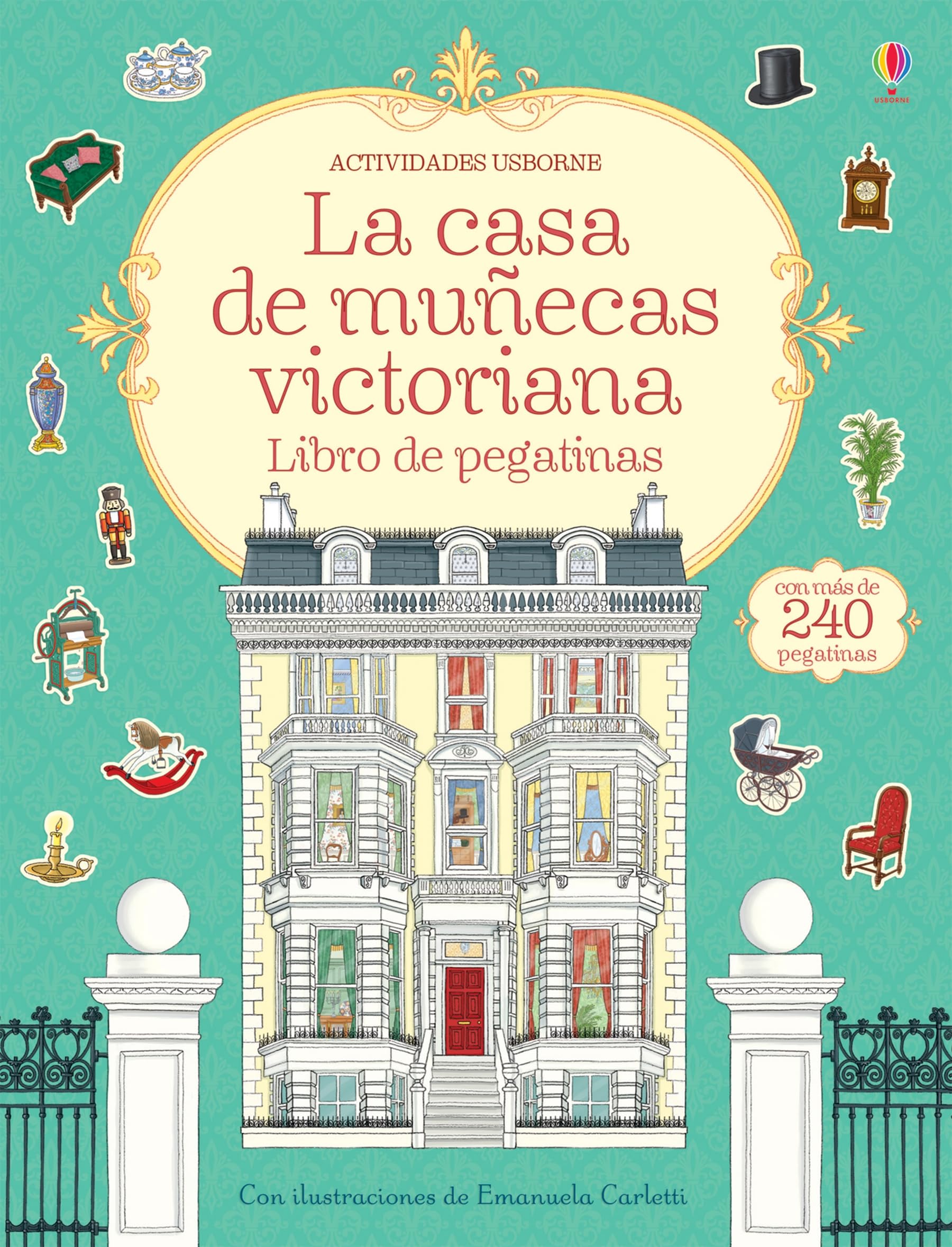 La casa de muñecas victoriana (Una casa de muñecas - Libro de pegatinas)