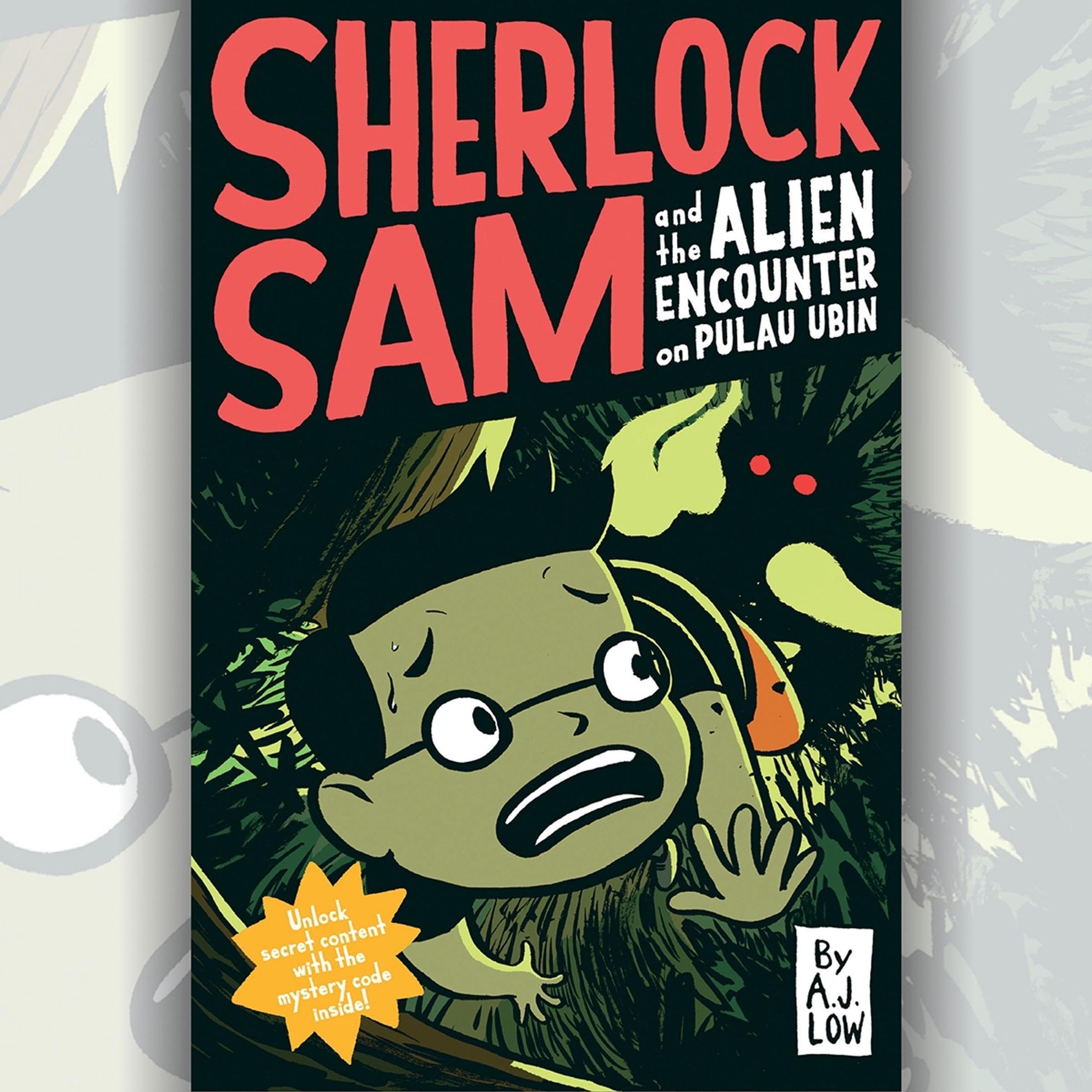 Cover art for Sherlock Sam and the Alien Encounter on Pulau Ubin 4