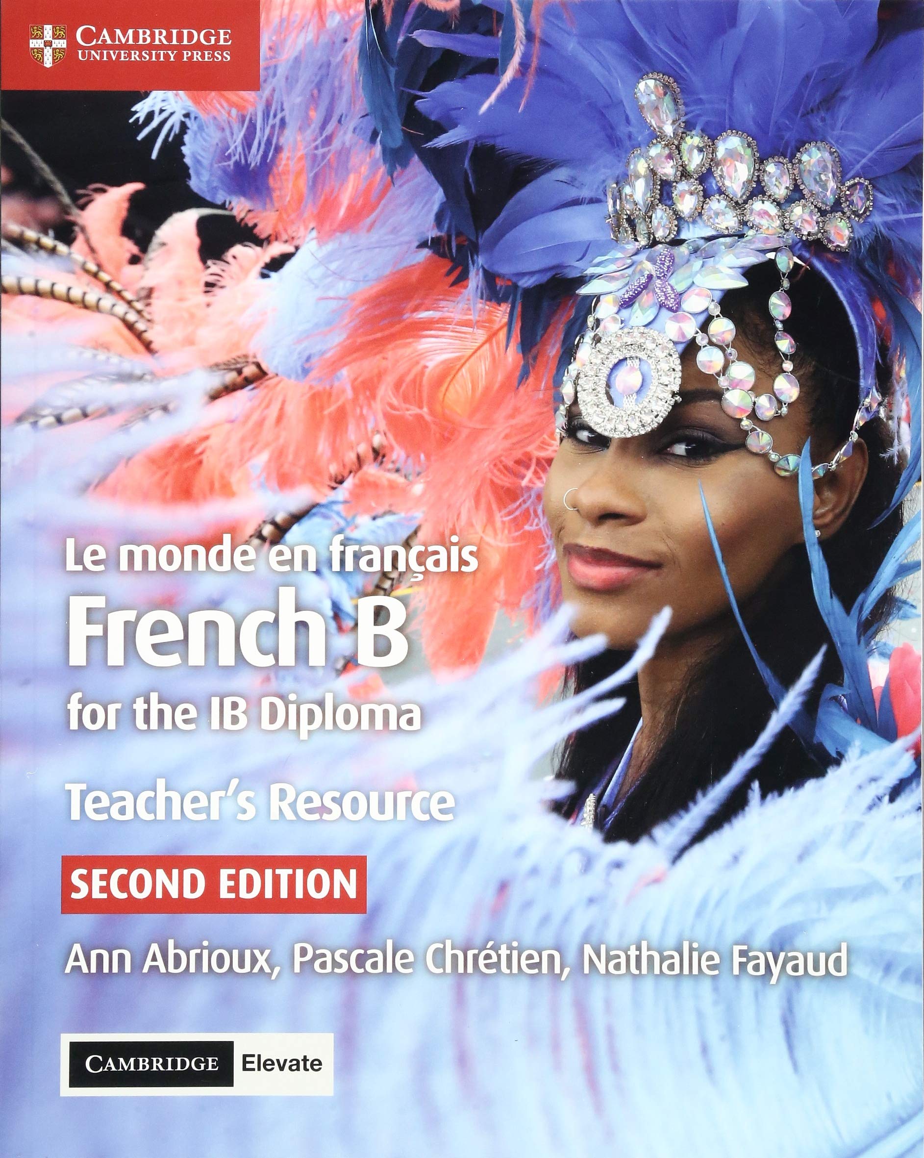 Le monde en francais Teacher's Resource with Ca. Abrioux, Chretien, Fayaud**