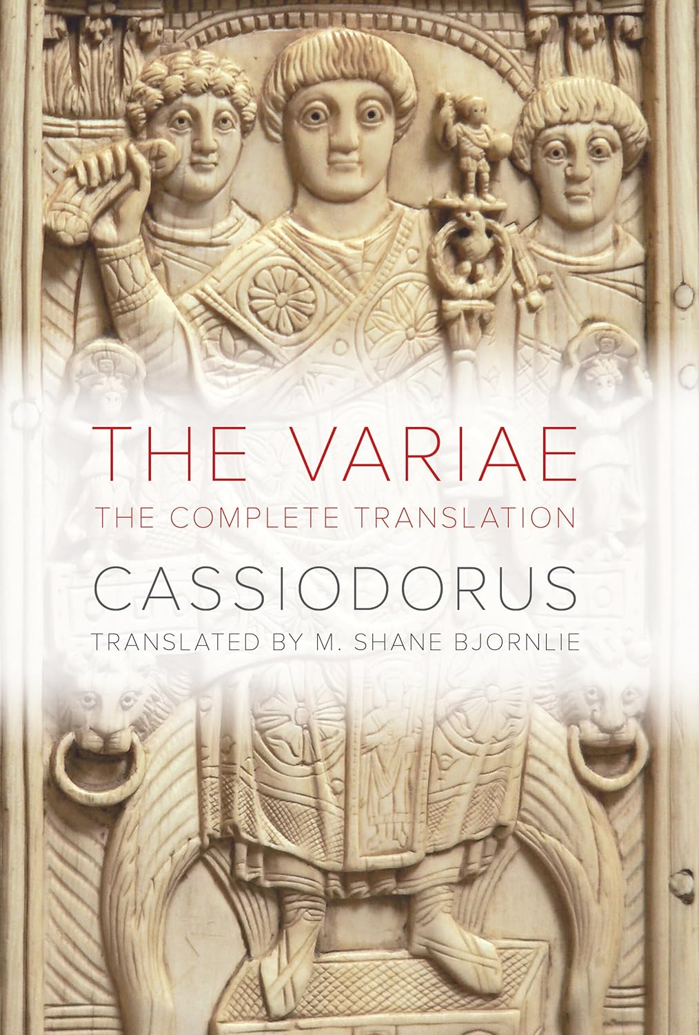 The Variae: The Complete Translation      First Edition