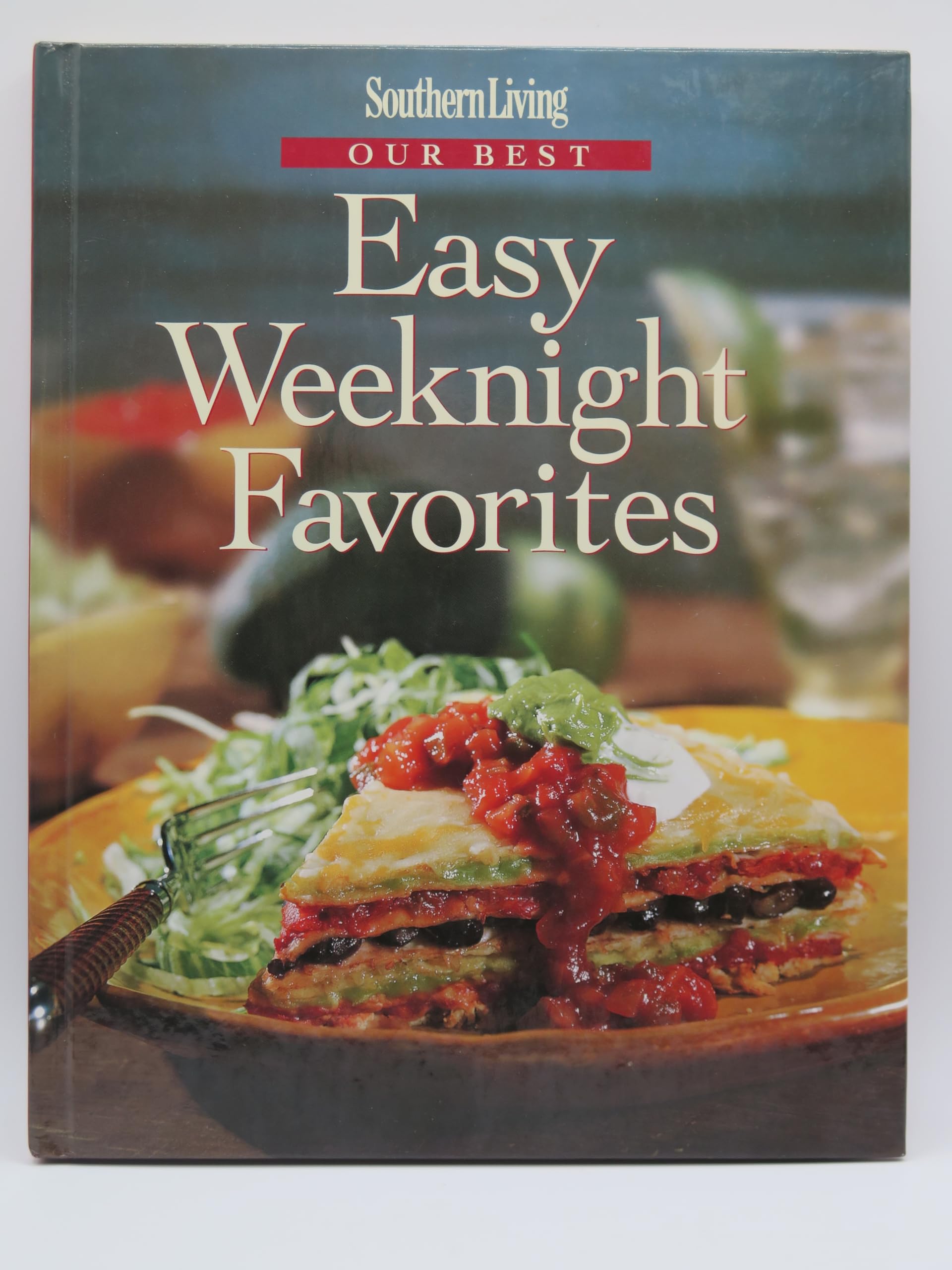 Cover of Southern Living Our Best Easy Weeknight Favorites