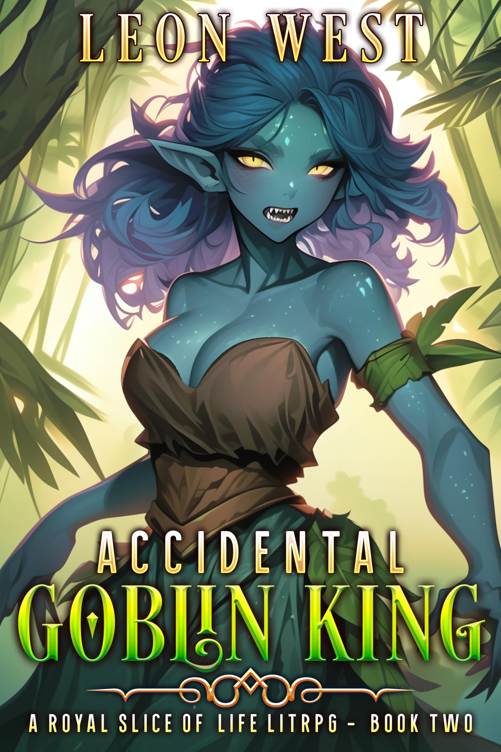 Book cover for Accidental Goblin King series