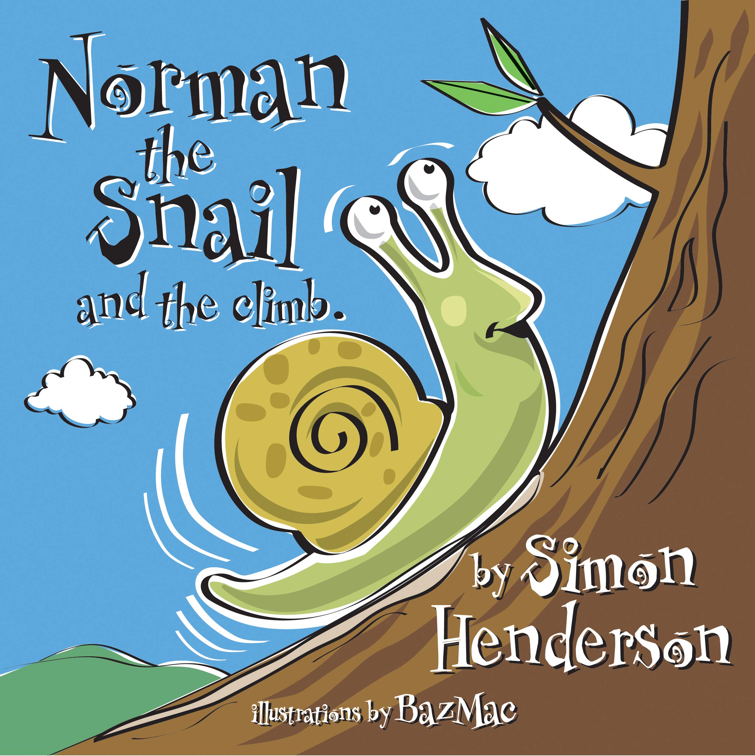 Norman the Snail: and The Climb by Simon Henderson PAPERBACK 9781916106604