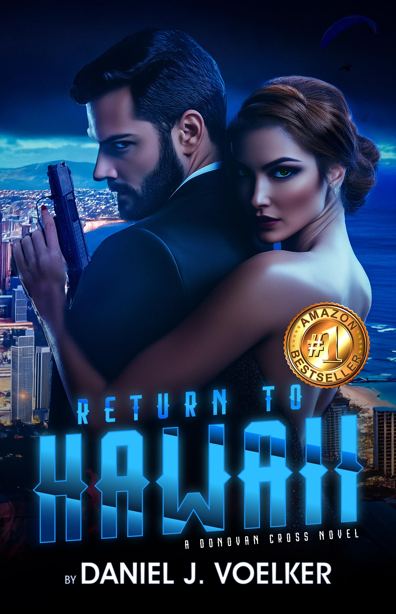 Return To Hawaii: A Donovan Cross Novel
