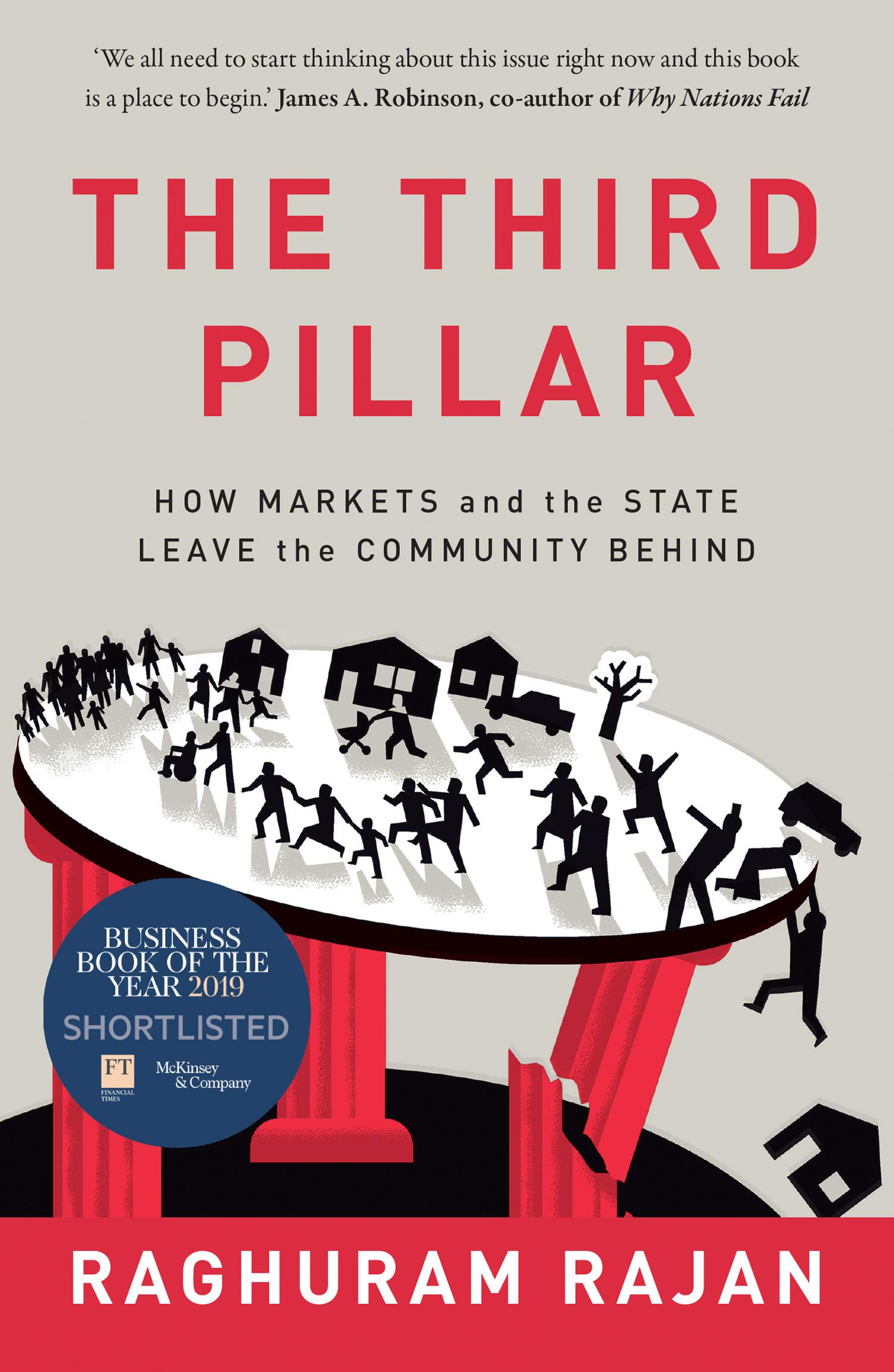 Third Pillar: How Markets and the State Leave the Community Behind