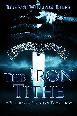 The Iron Tithe