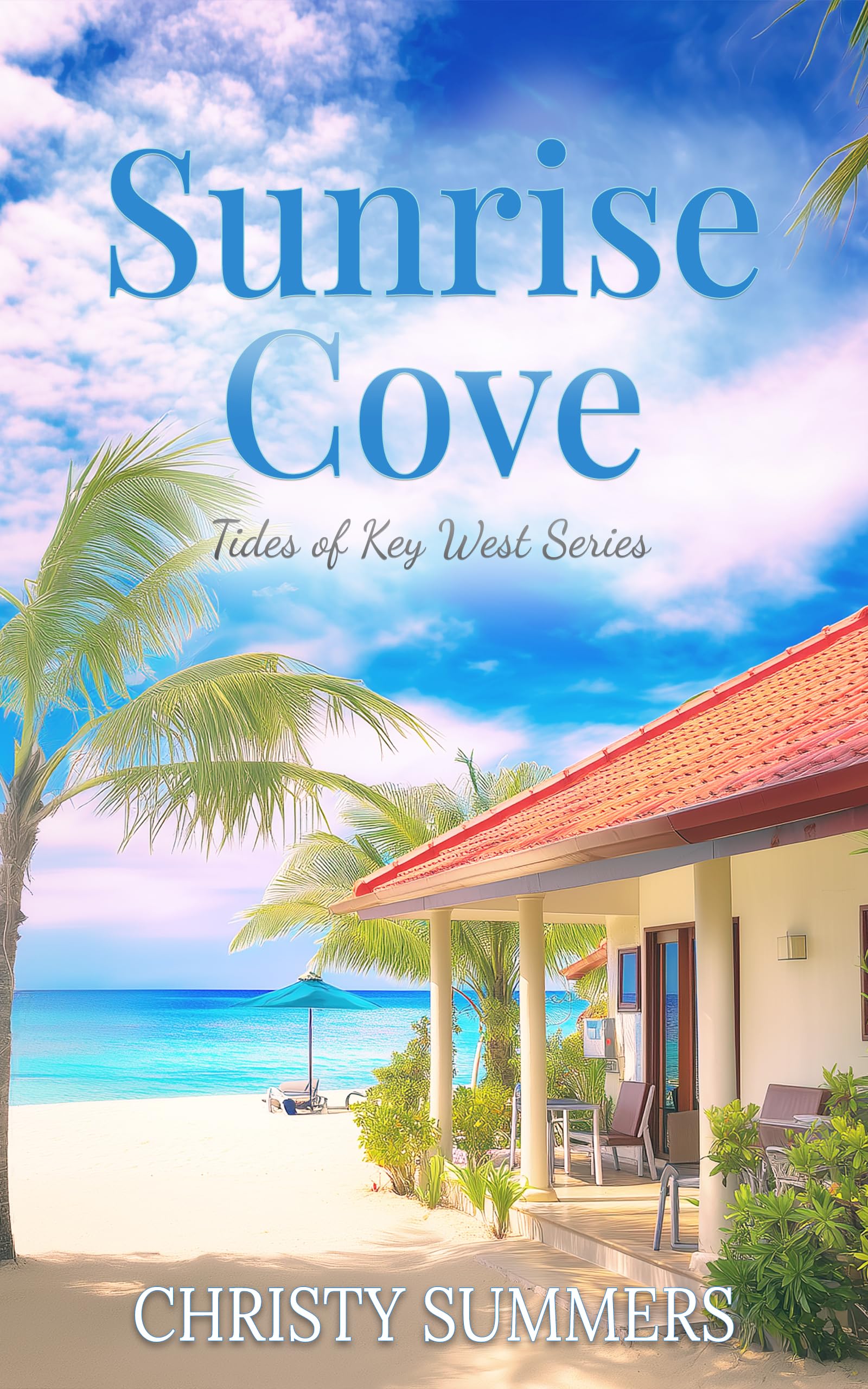 Sunrise Cove (Tides of Key West Series Book 1)