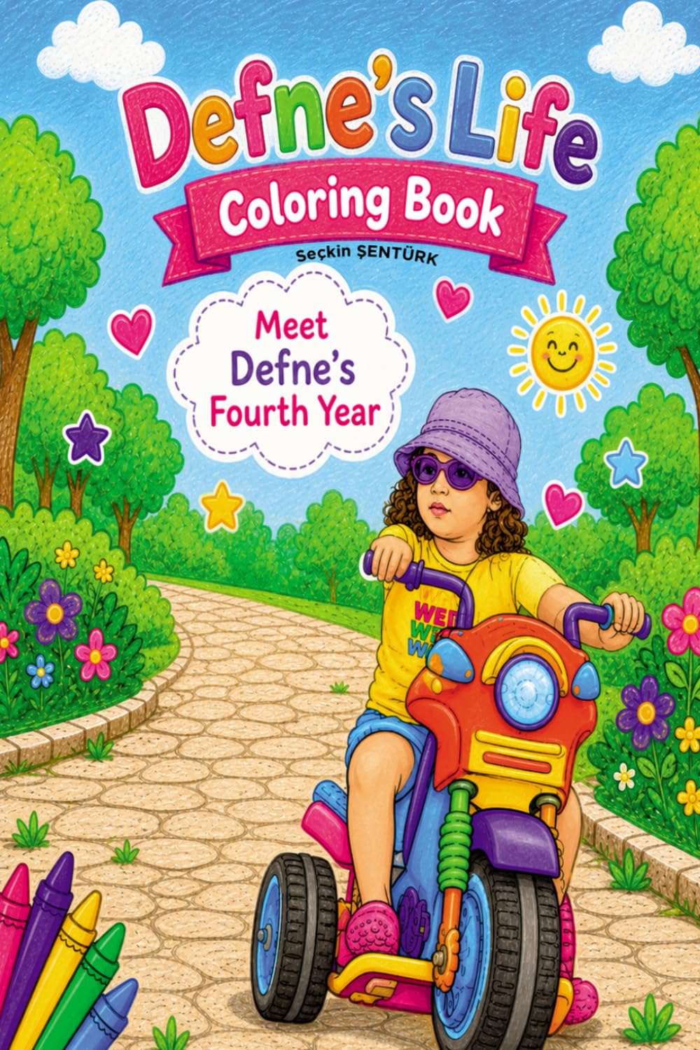 Defne's Life Coloring Book: Meet Defne's Fourth Year
