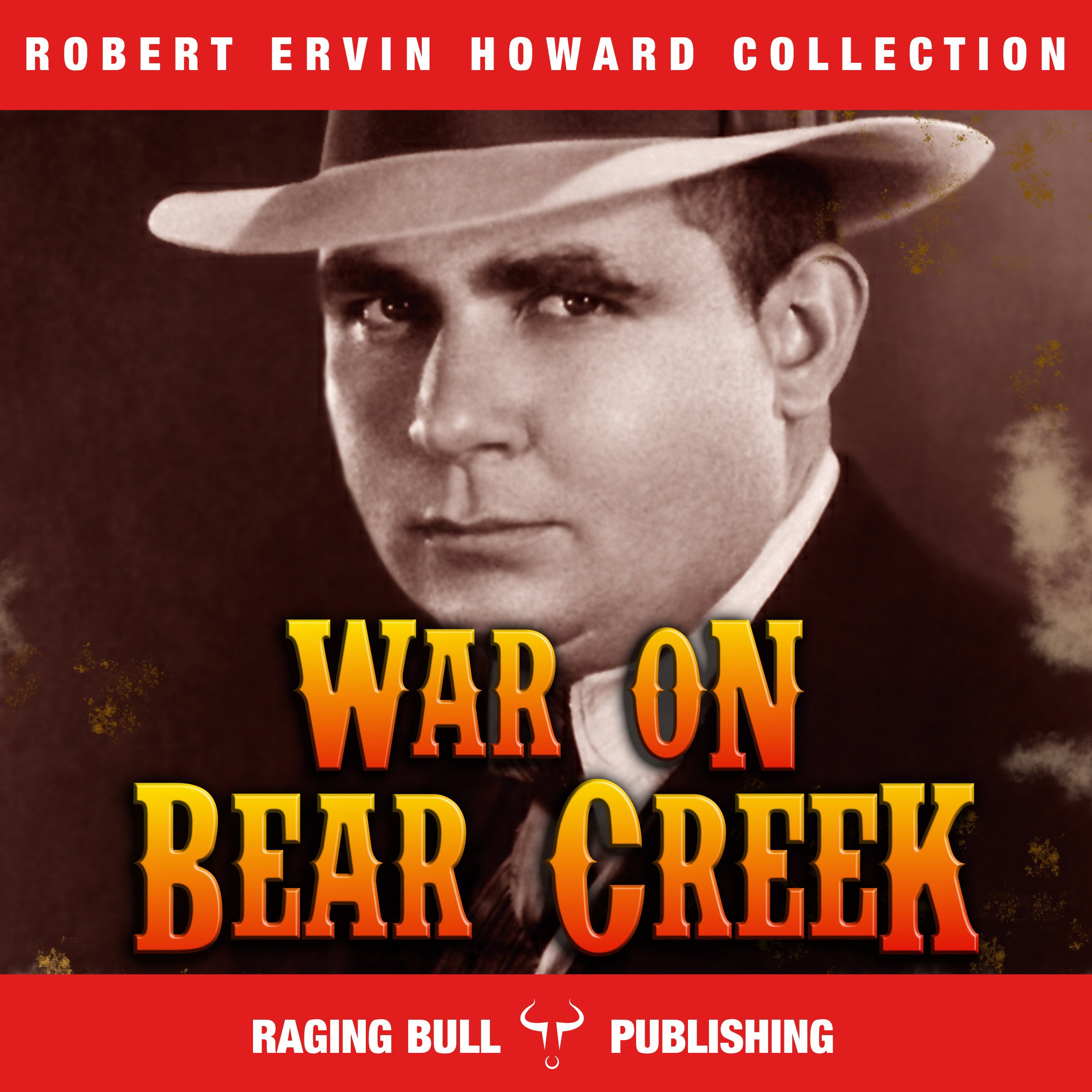 War on Bear Creek (Annotated)