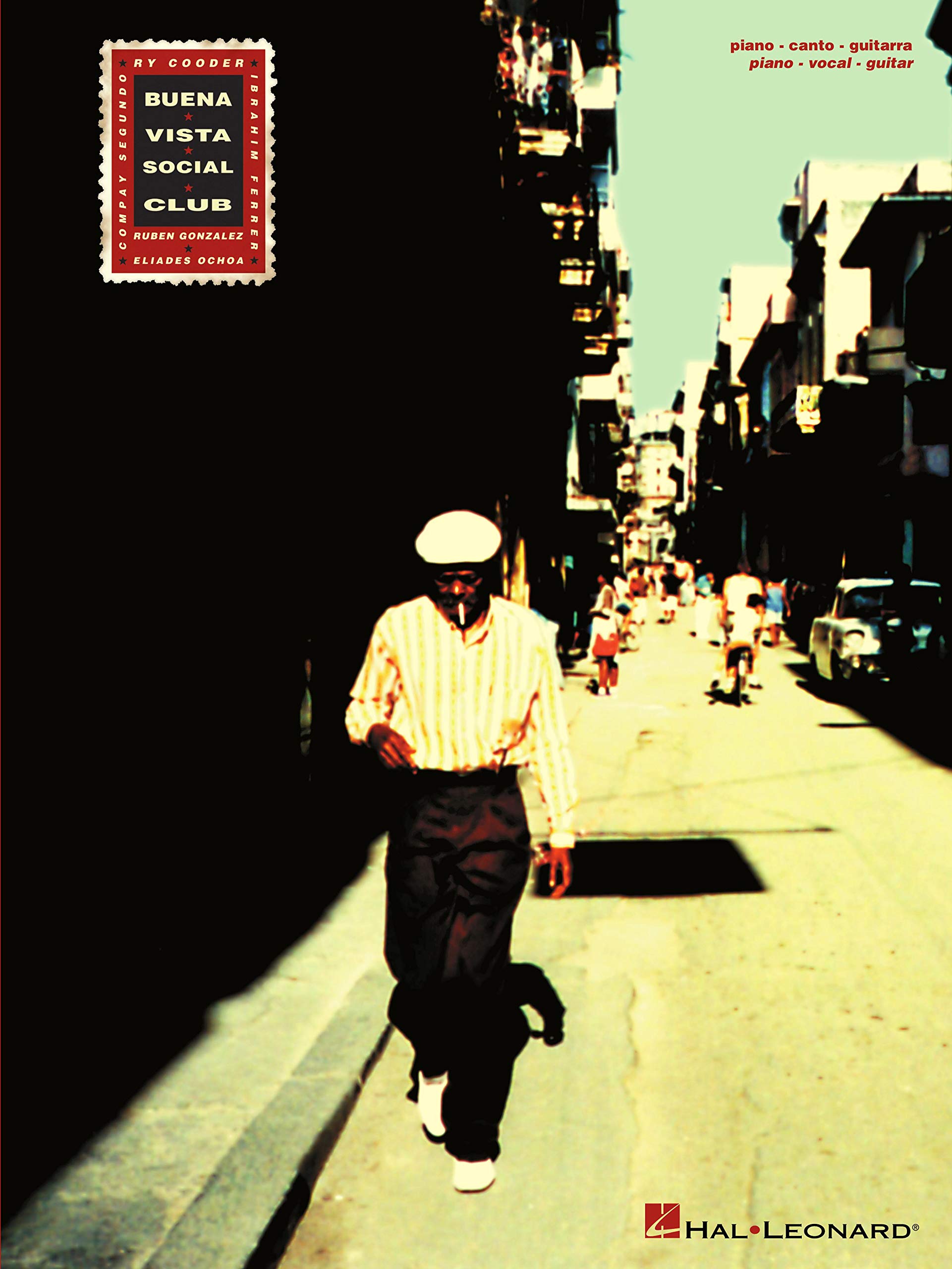 Buena Vista Social Club Songbook l'édition de référence piano voix et guitare