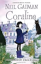 Coraline: Neil Gaiman & Chris Riddell