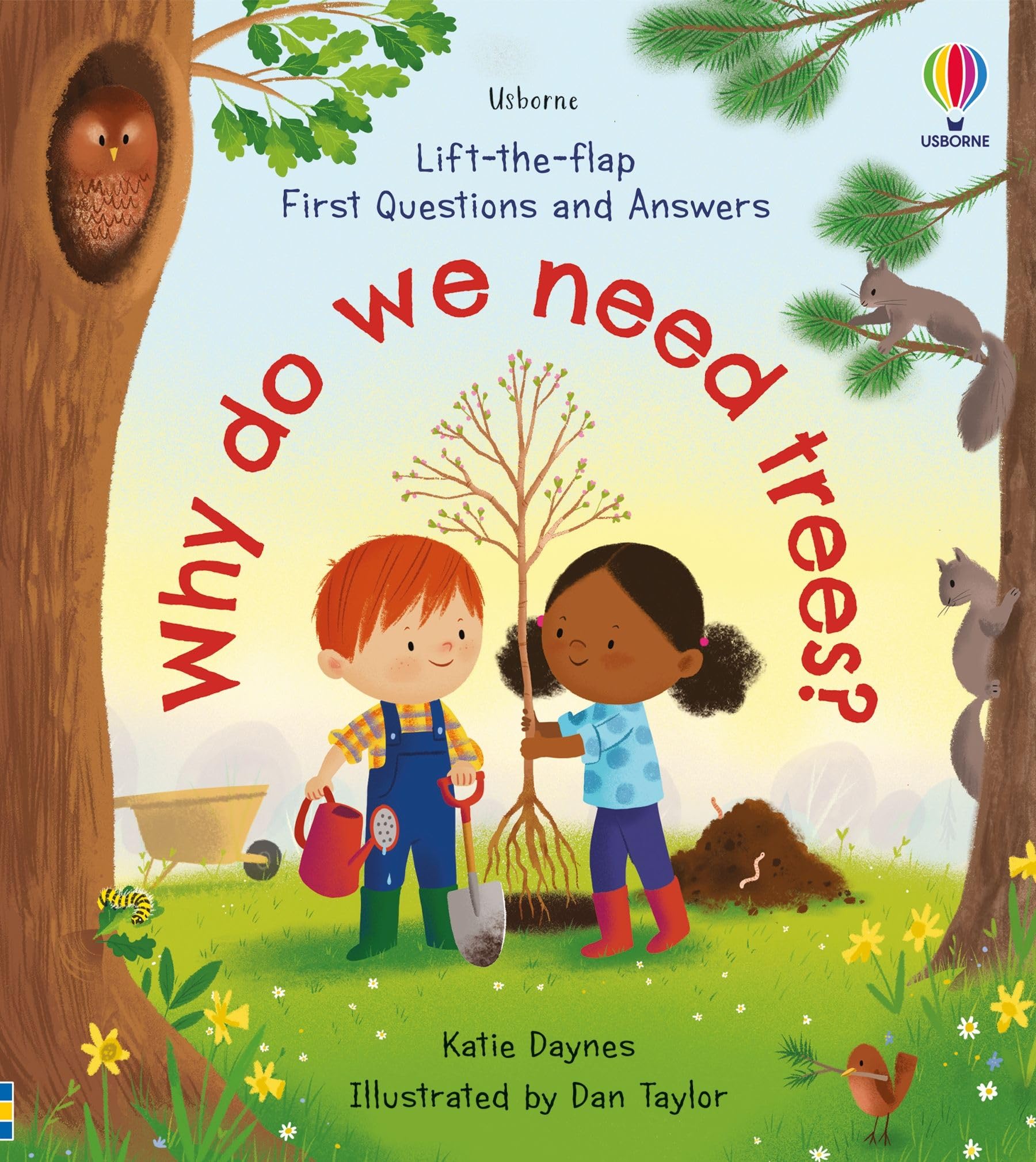 First Questions and Answers: Why do we need trees? (Very First Questions & Answers)