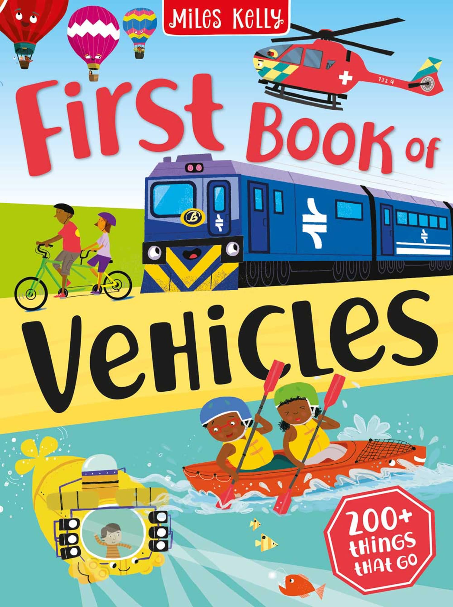First Book of Vehicles by  Miles Kelly - 9781789898224