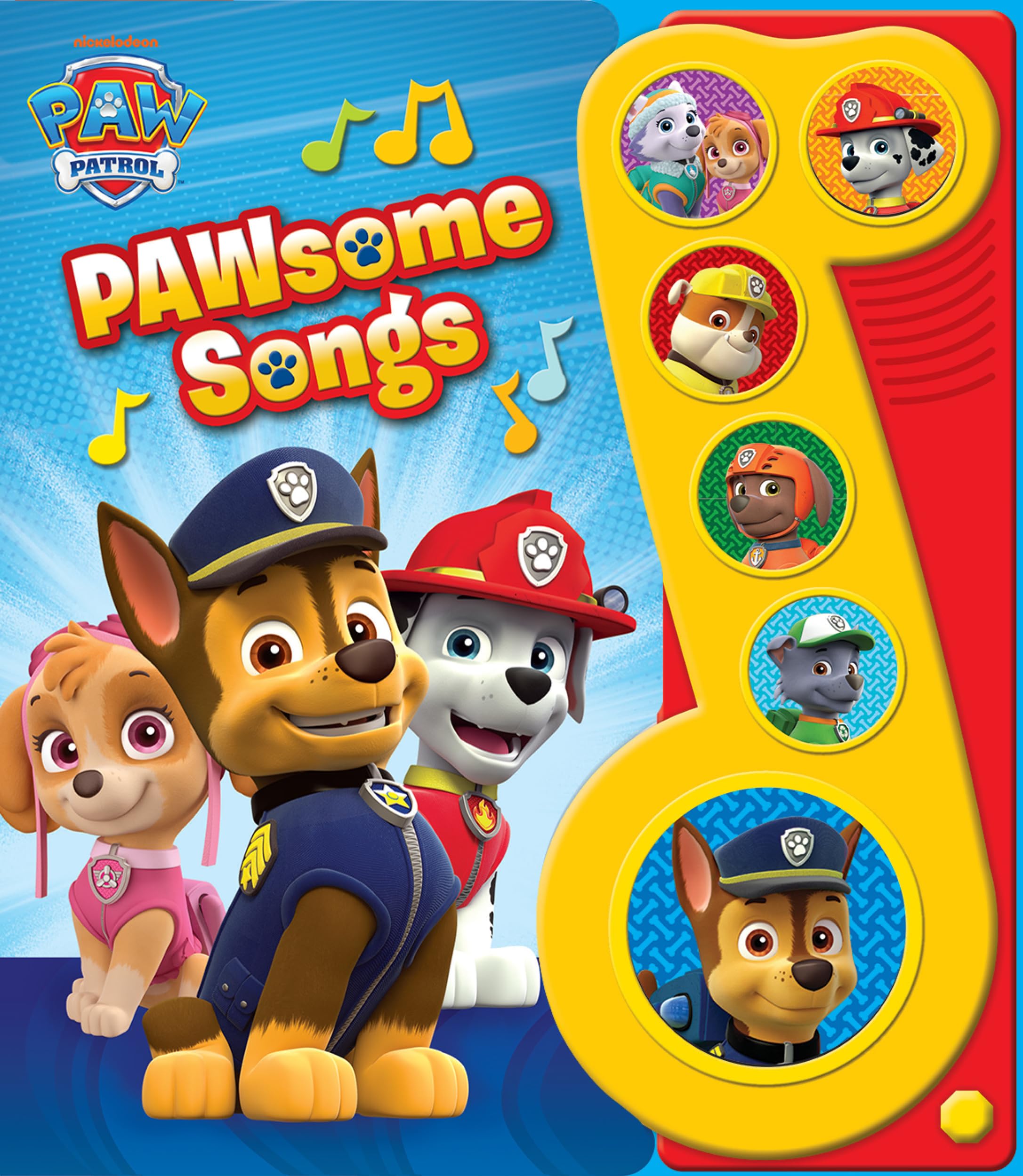 Nickelodeon PAW Patrol Chase, Skye, Marshall, and More! - PAWsome Songs! Music Sound Book - PI Kids (Paw Patrol: Play-a-song) Hardcover – Sound Book, 16 Feb. 2016