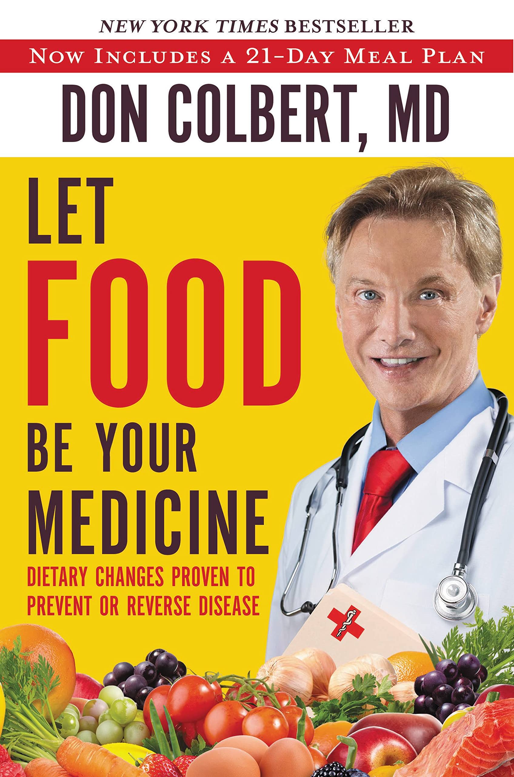 Let Food Be Your Medicine: Dietary Changes Proven to Prevent and Reverse Disease Paperback – December 27, 2016