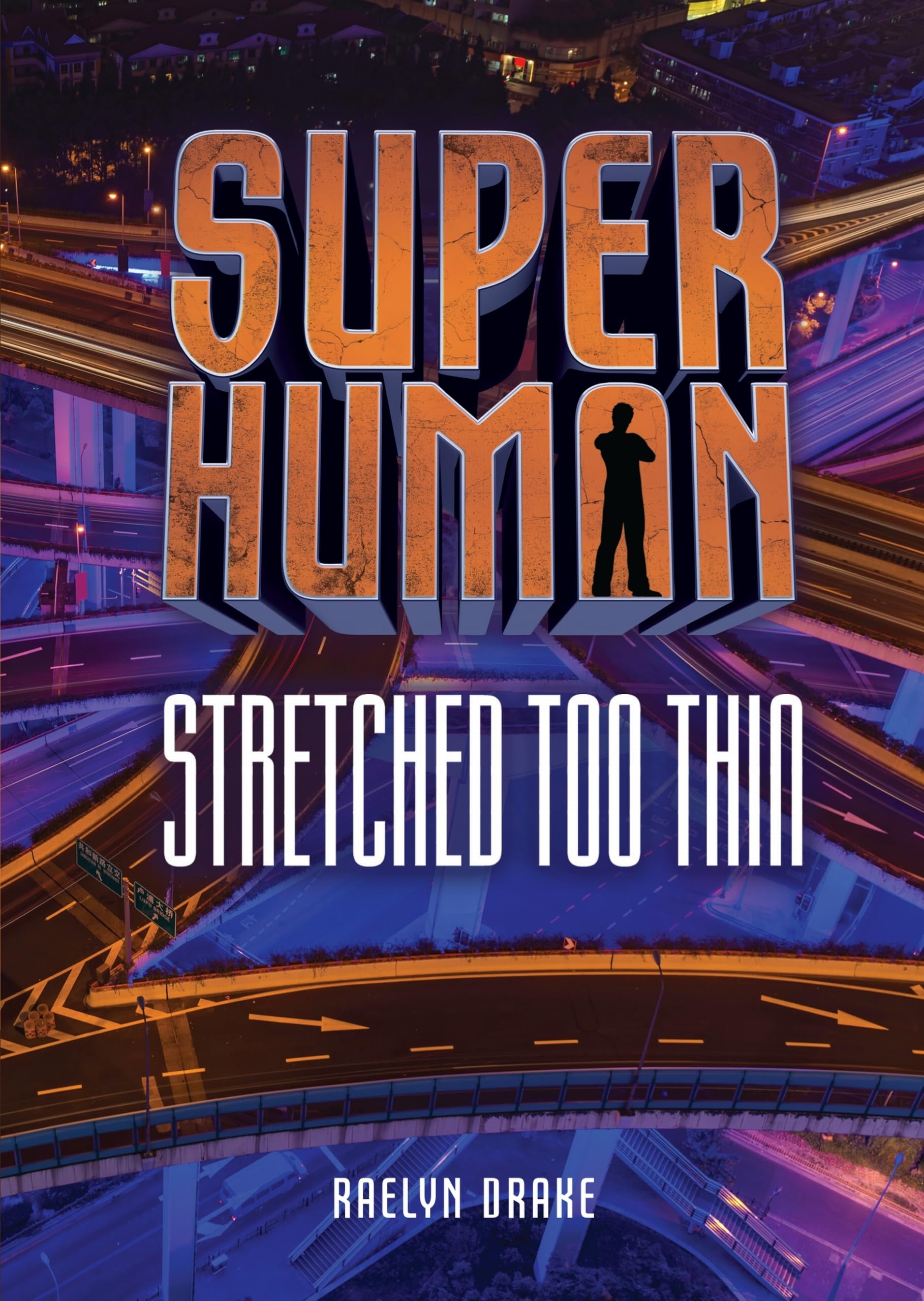 Buy Stretched Too Thin (Super Human) — BookShops.in