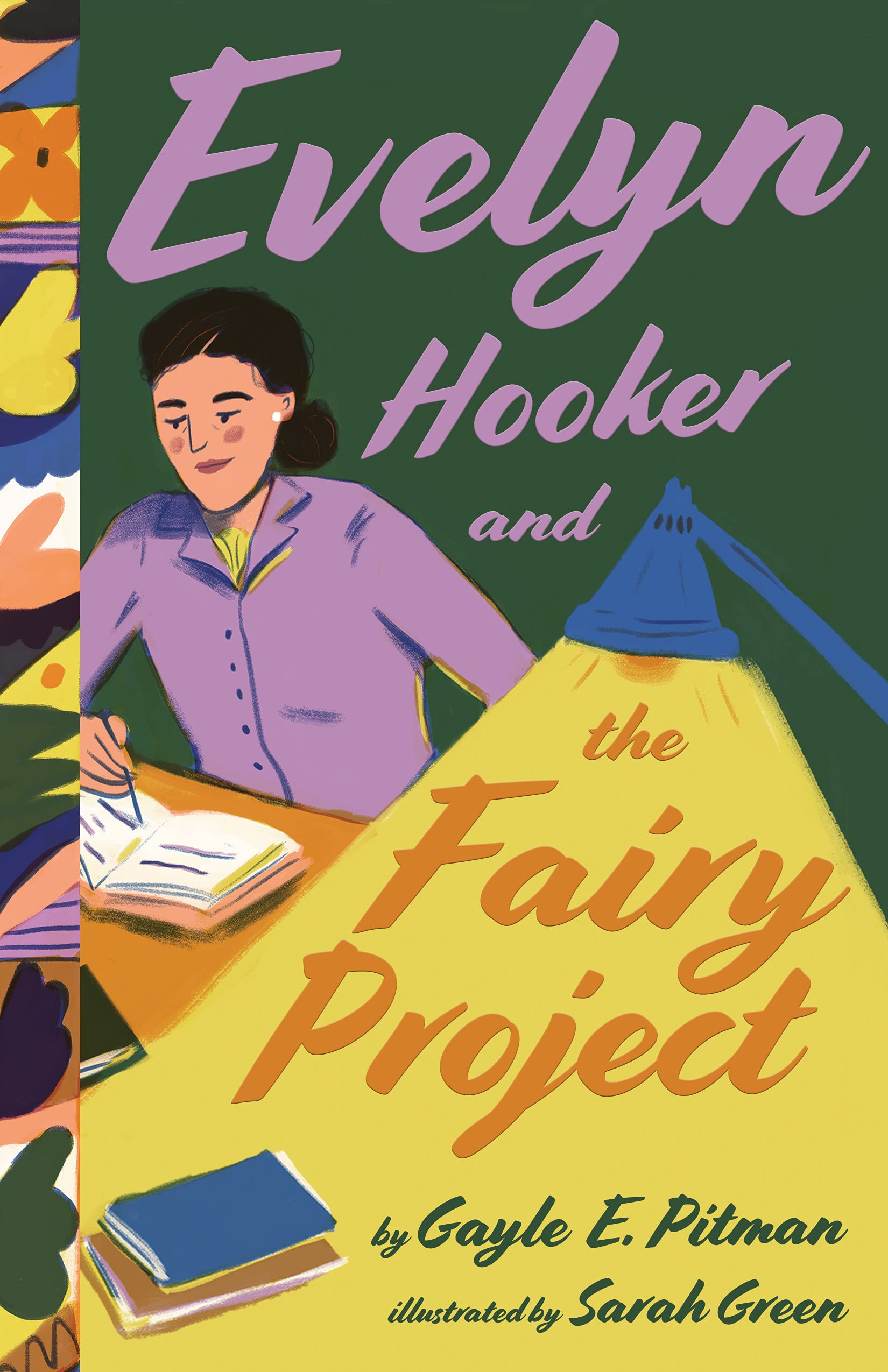 Evelyn Hooker and the Fairy Project (Extraordinary Women in Psychology Series)
