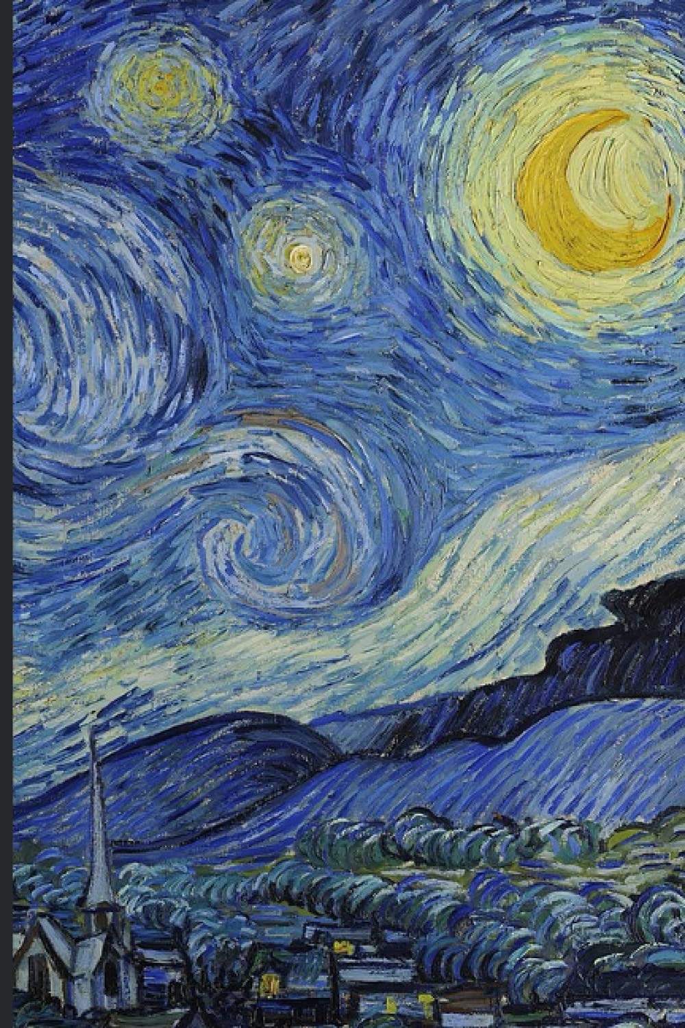 Starry Night Notebook 6x9: Starry Night Vincent Van Gough Lined Notebook 140 Pages