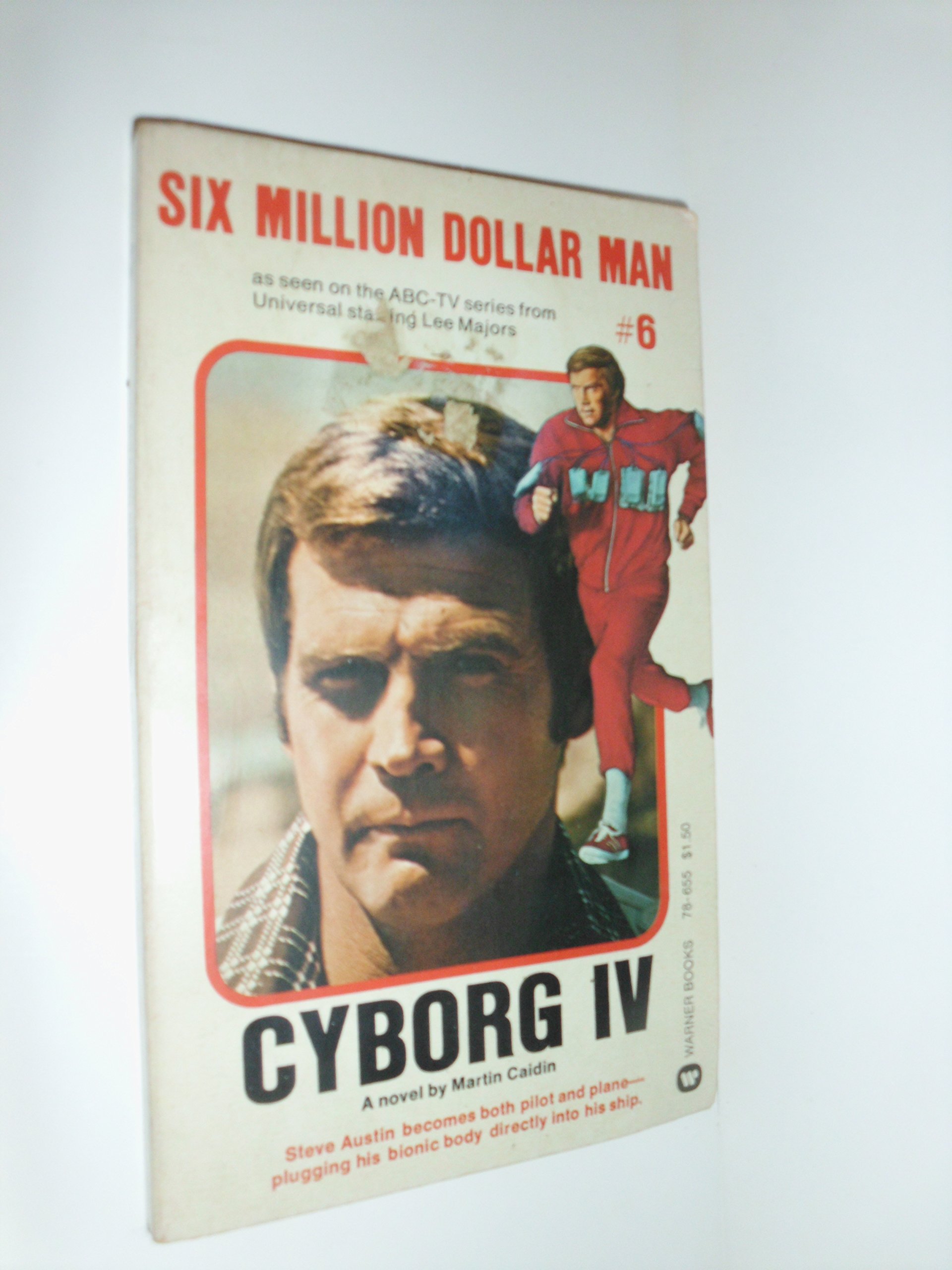 Buy Cyborg IV (Six Million Dollar Man, No. 6) — BookShops.in