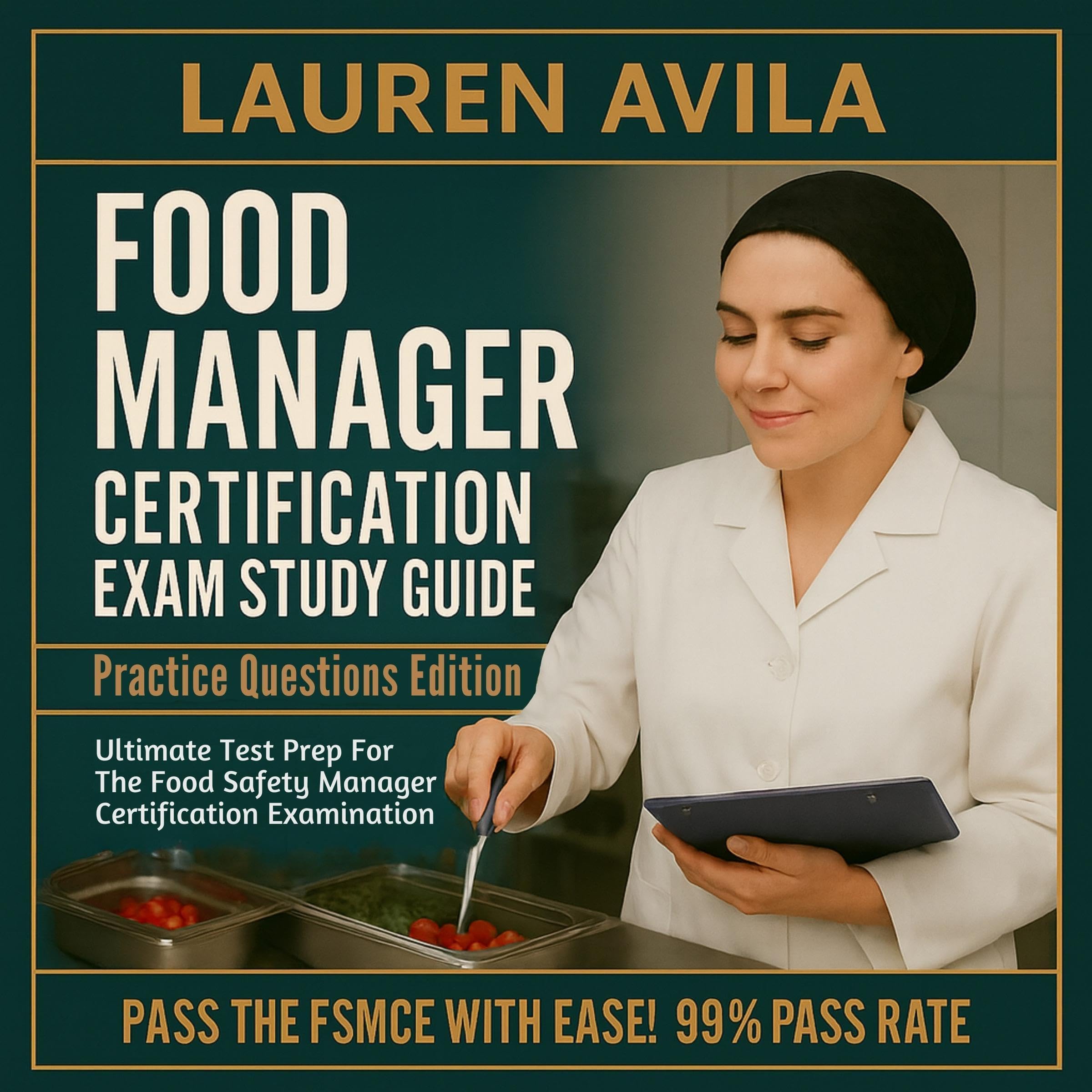 Cover art for Food Manager Certification Exam Study Guide - Practice Questions Edition
