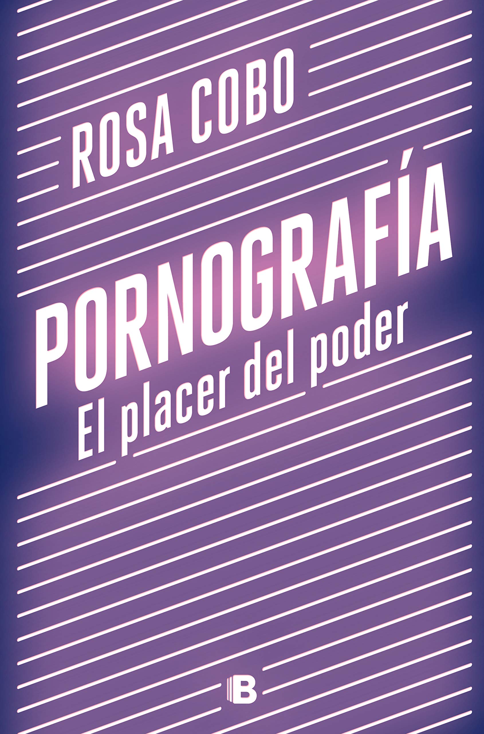 Pornografía. El placer del poder (No ficción)
