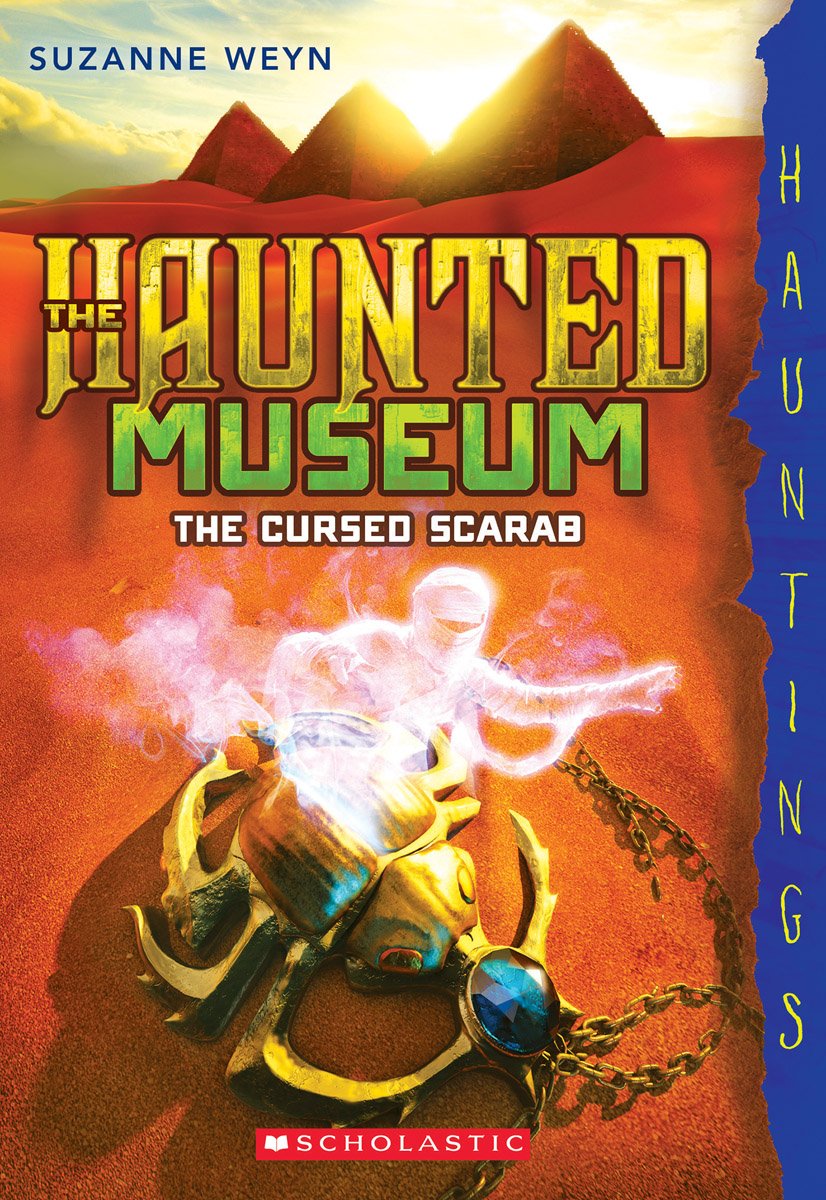 The Cursed Scarab: (A Hauntings Novel): Volume 4