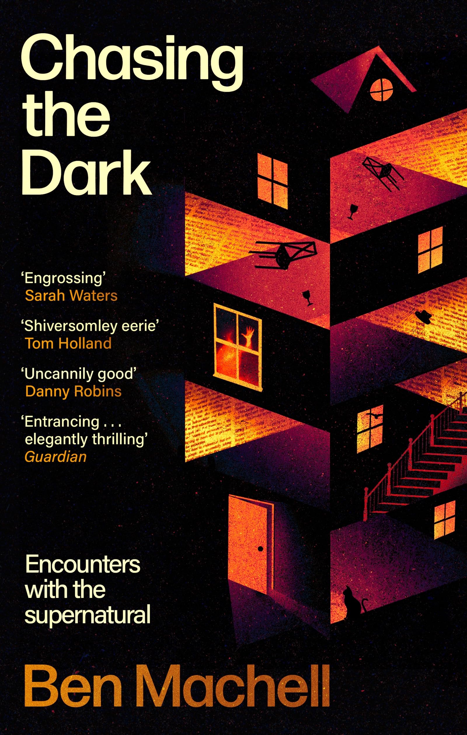 Chasing the Dark: Encounters with the supernatural