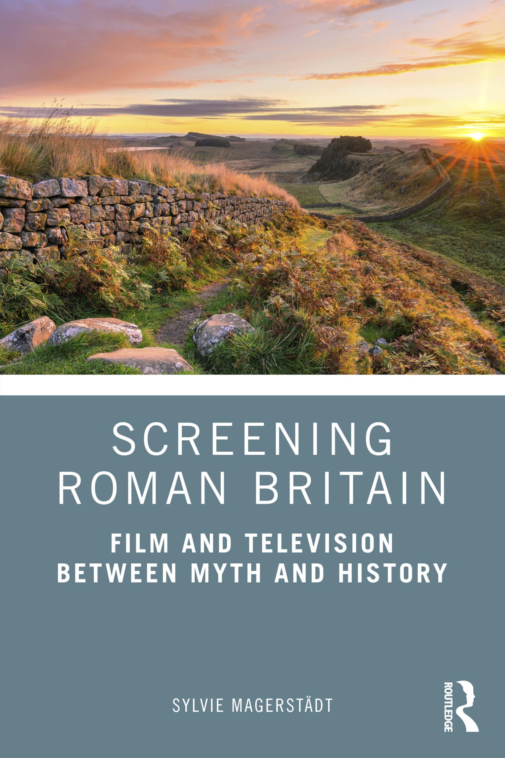 Screening Roman Britain: Film and Television between Myth and History